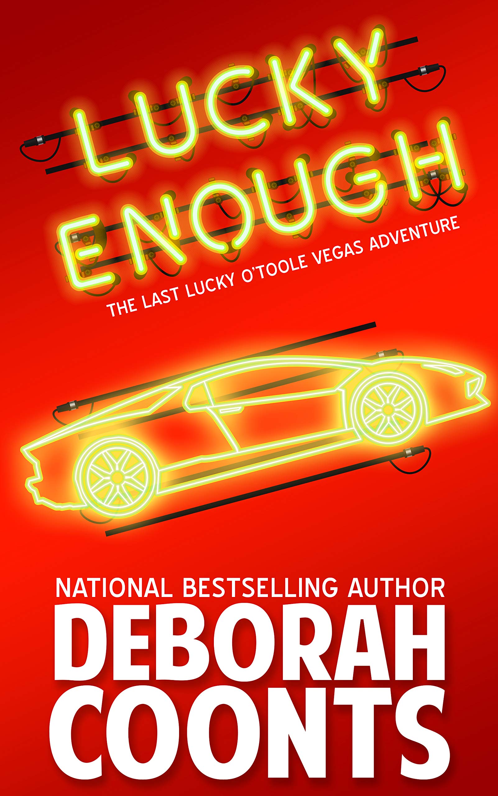 Lucky Enough (The Lucky O'Toole Vegas Adventure Series Book 11)
