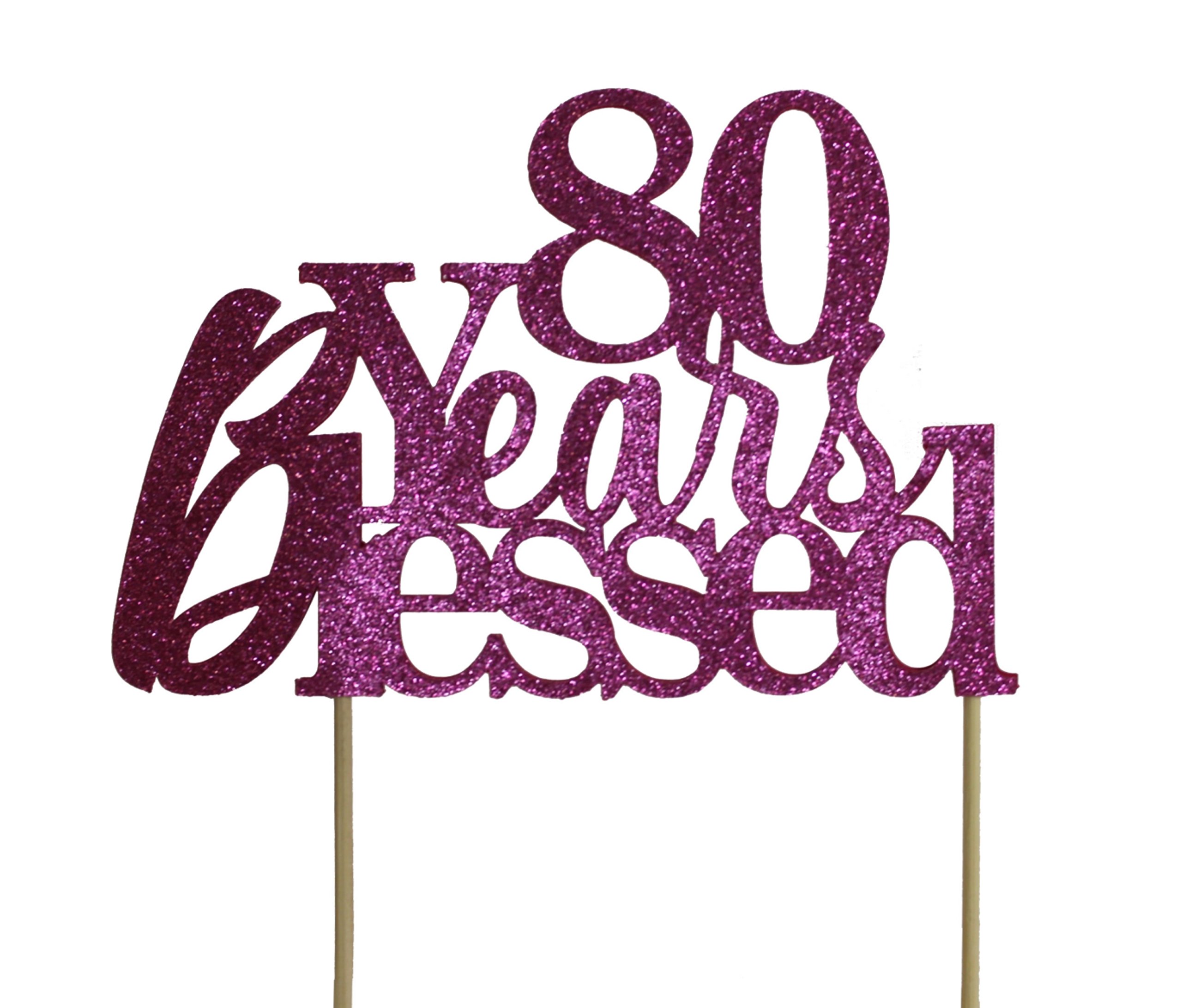 All About Details Pink 80-Years-Blessed Cake Topper, 6 x 8