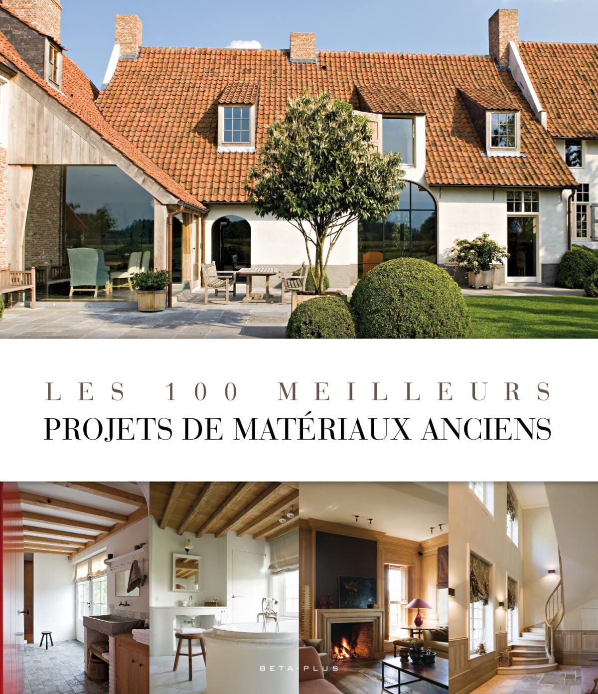 Projets de matériaux anciens d'exception pour sublimer votre architecture
