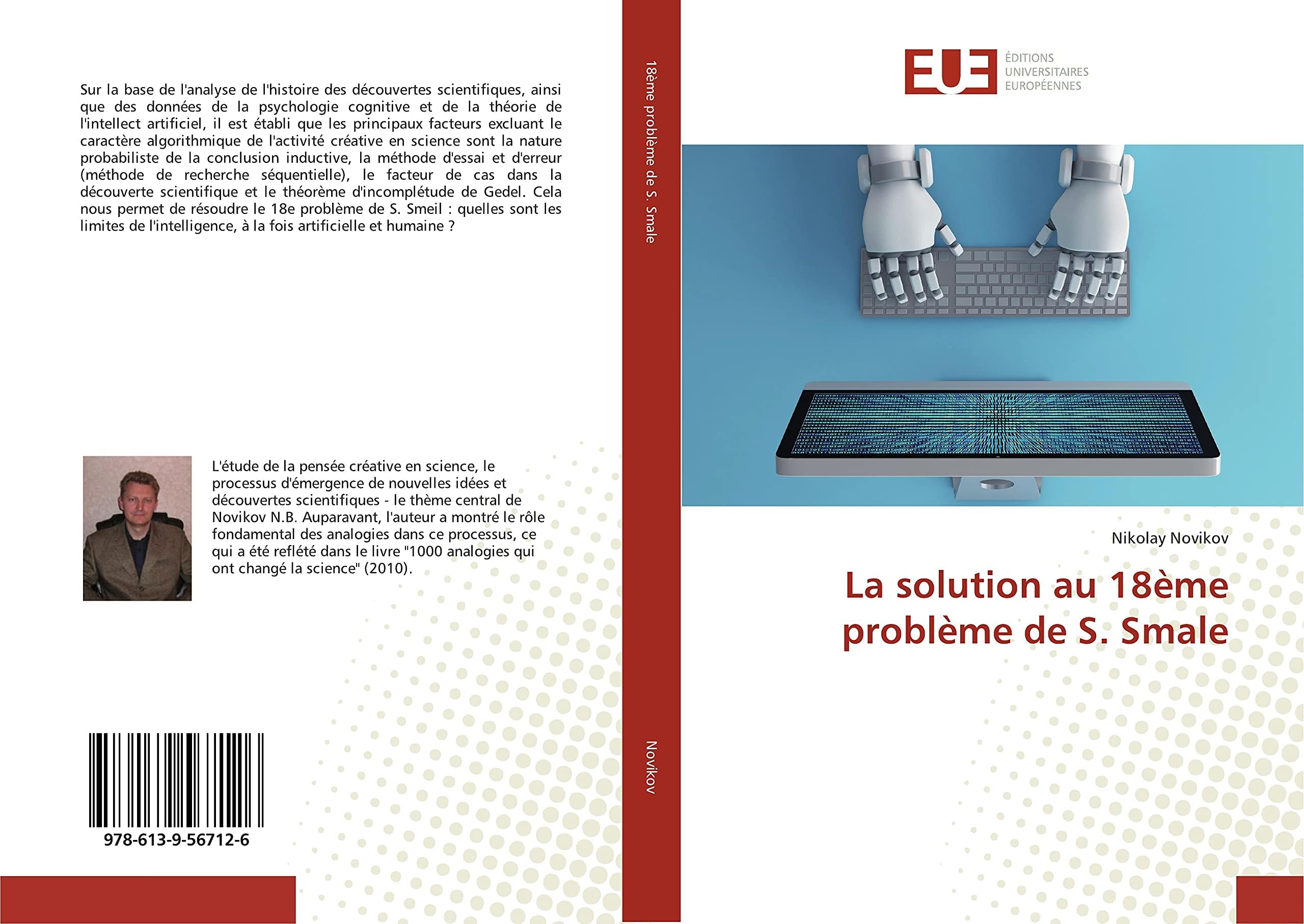 La solution au 18ème problème de S. Smale