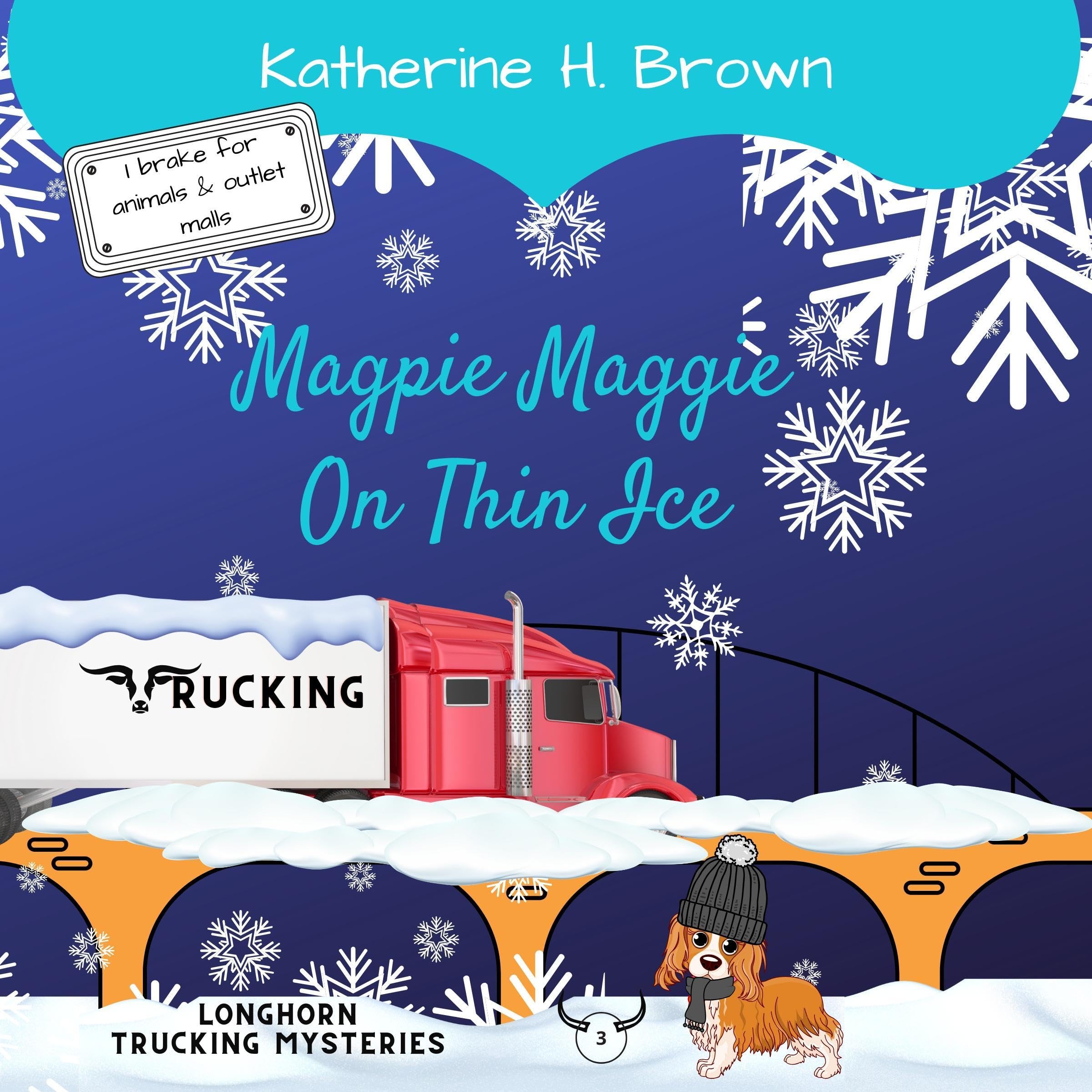 Magpie Maggie on Thin Ice