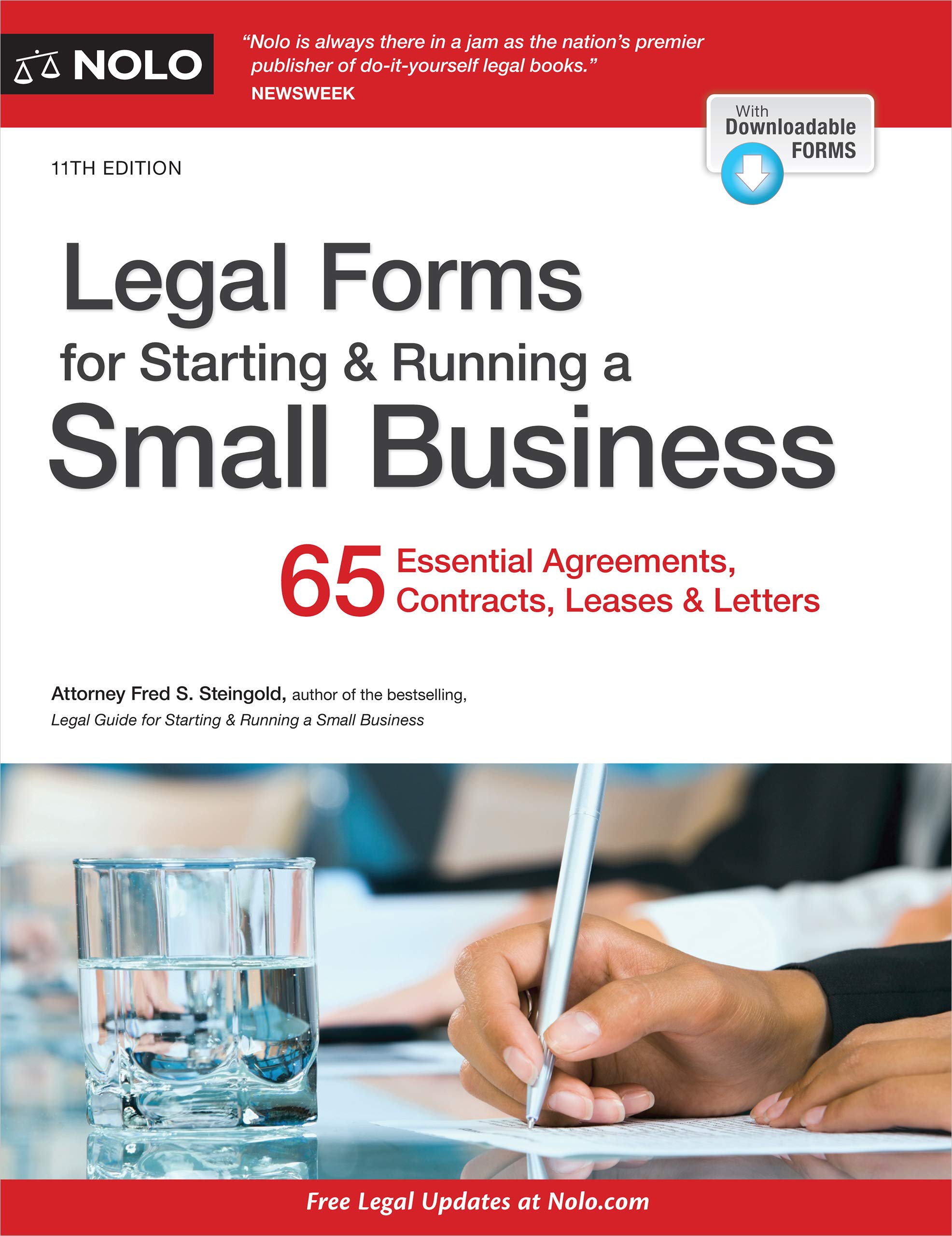 Legal Forms for Starting & Running a Small Business: 65 Essential Agreements, Contracts, Leases & Letters
