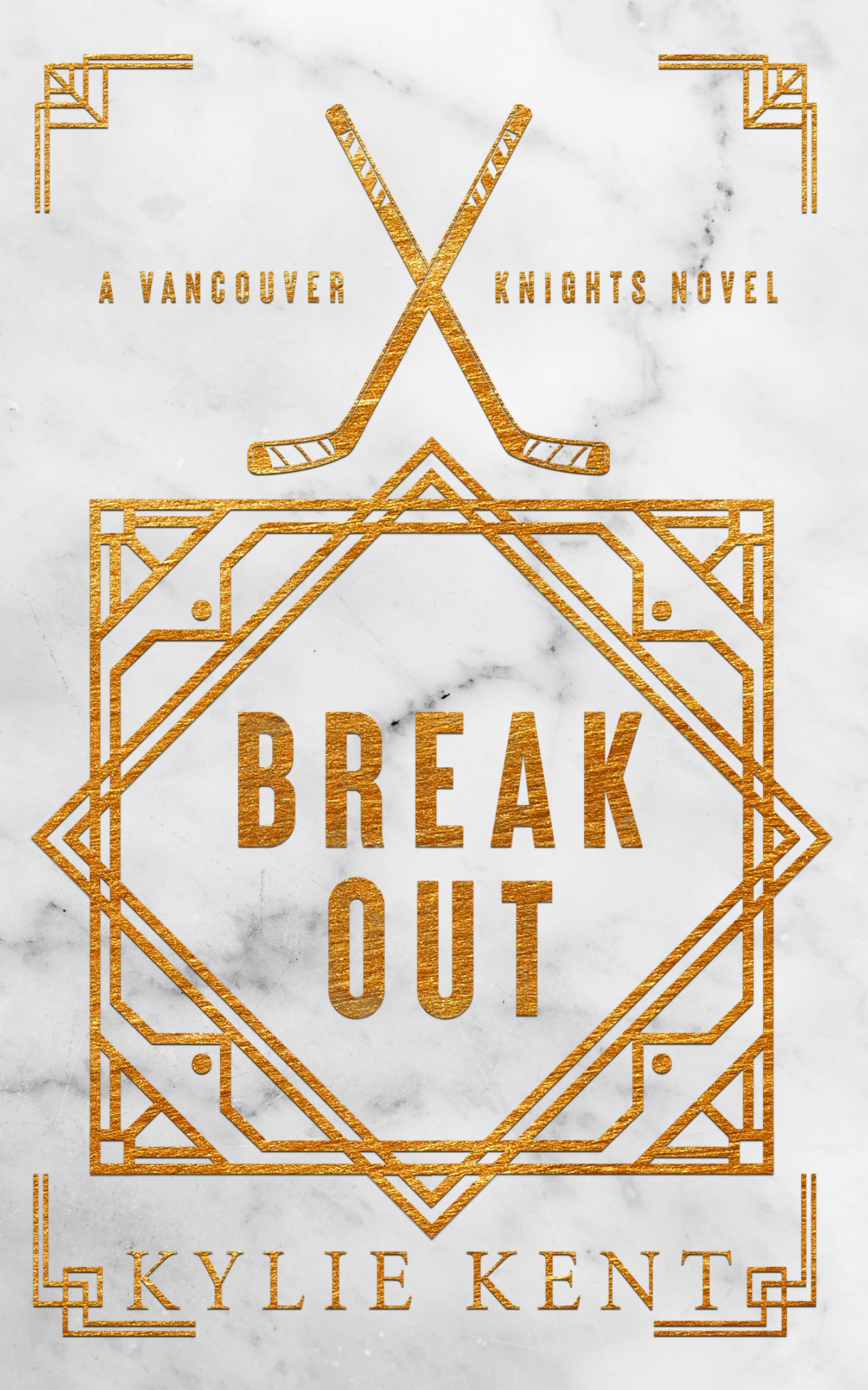 Break Out: A Vancouver Knights Novel
