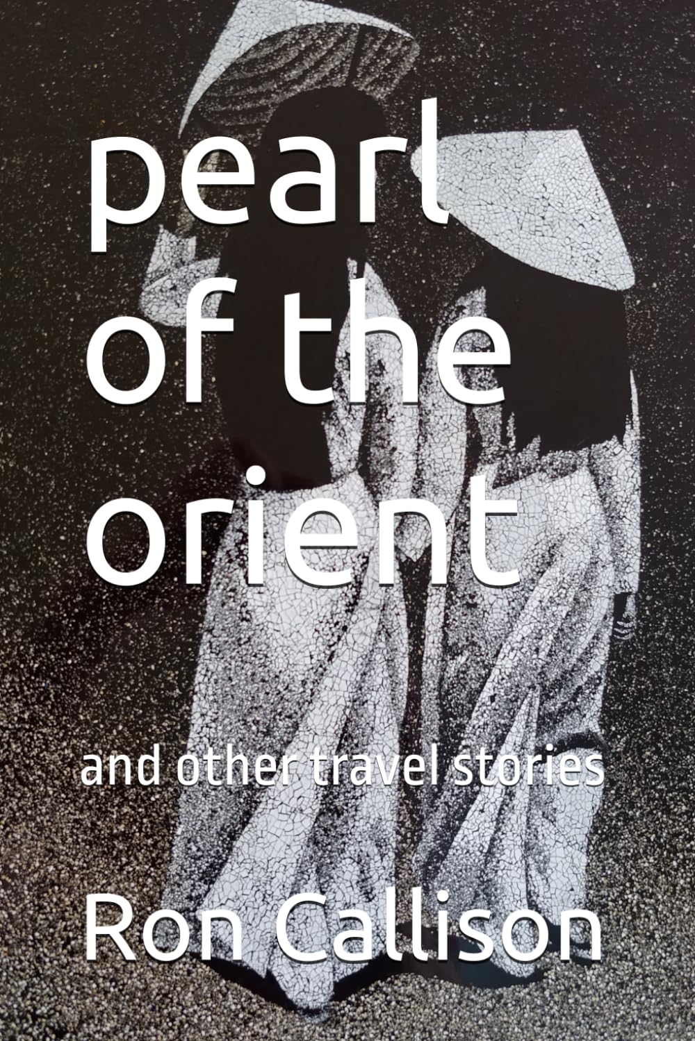 pearl of the orient: and other travel stories