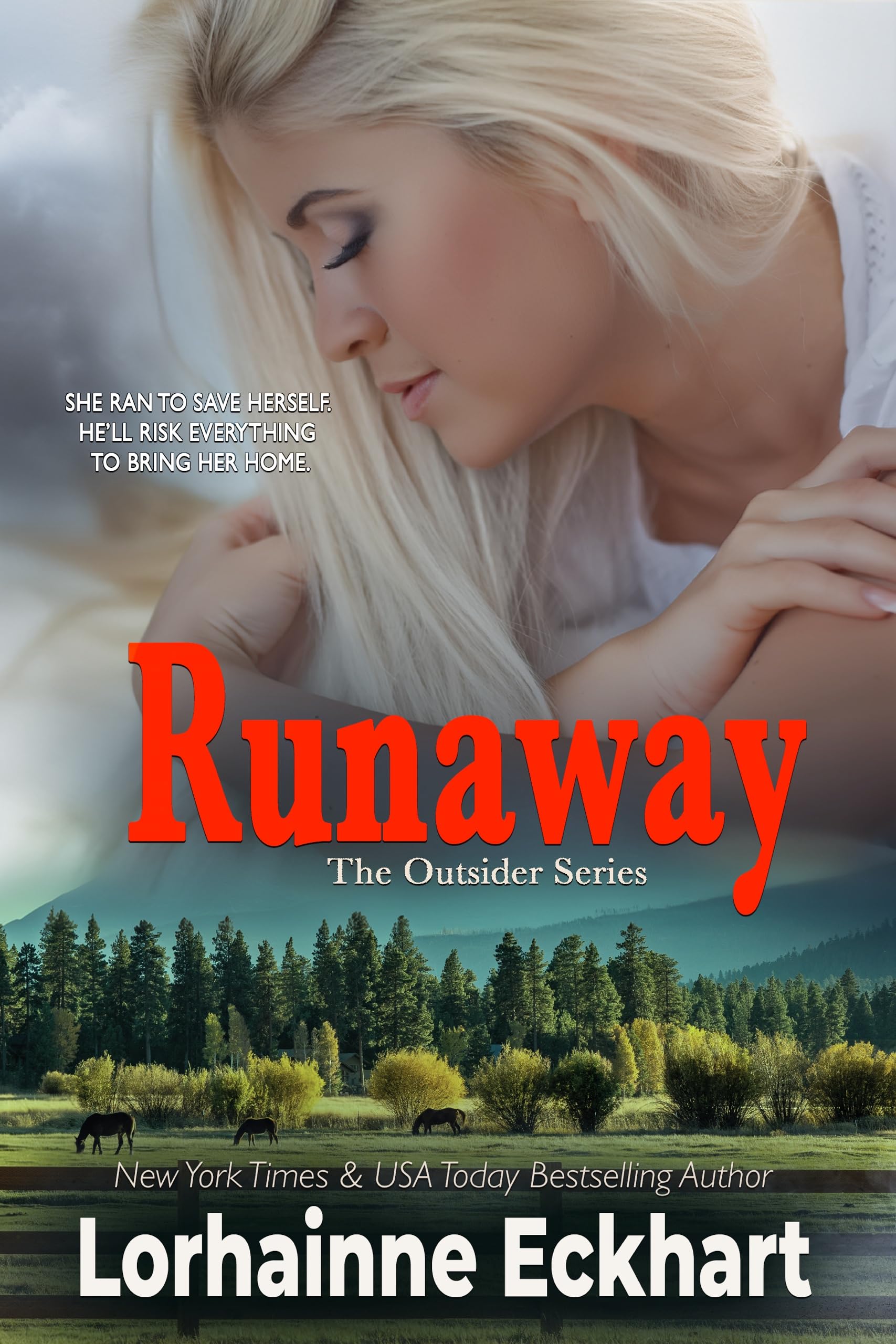 Runaway (The Outsider Series (The Friessen Legacy) Book 6)