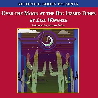 Over the Moon at the Big Lizard Diner