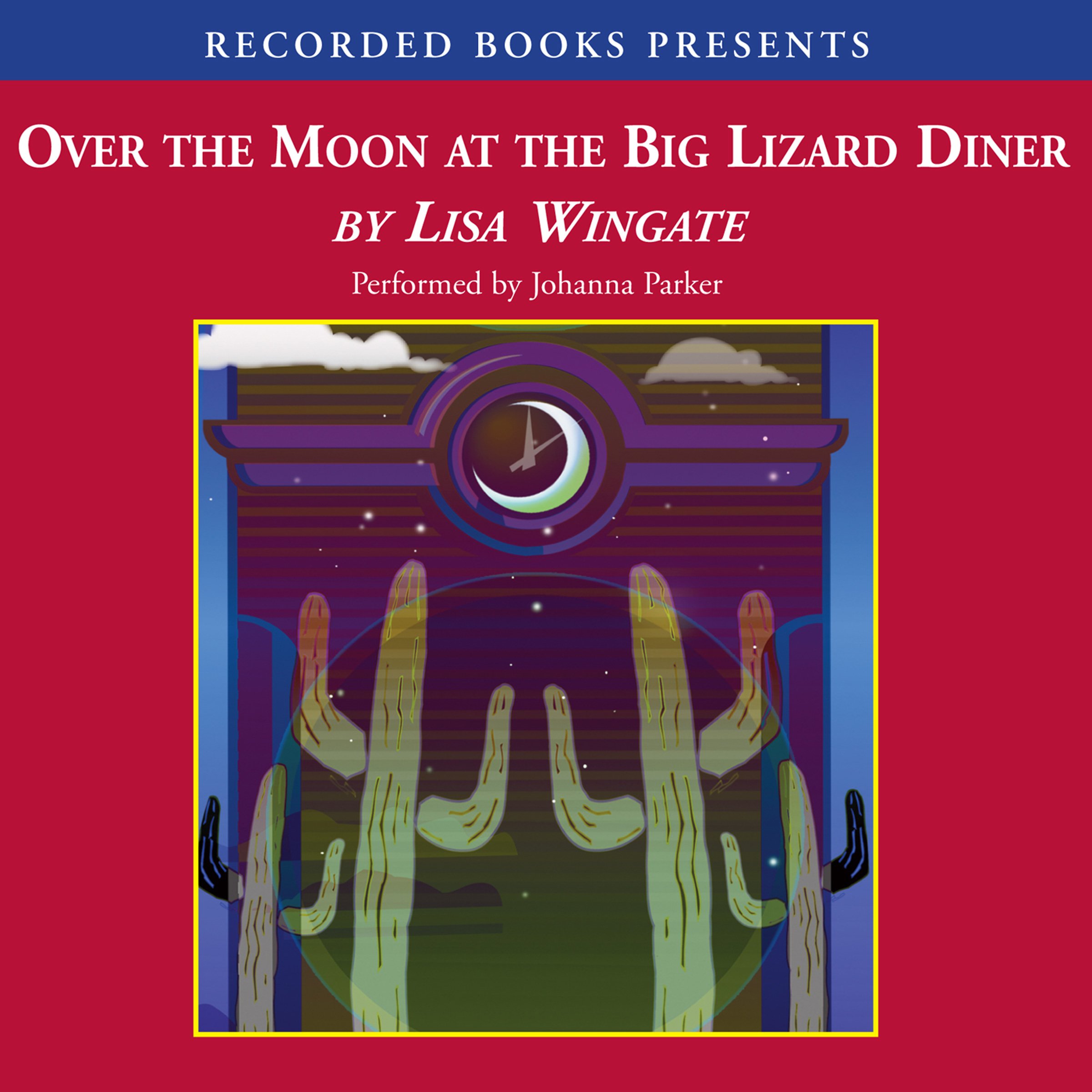 Over the Moon at the Big Lizard Diner