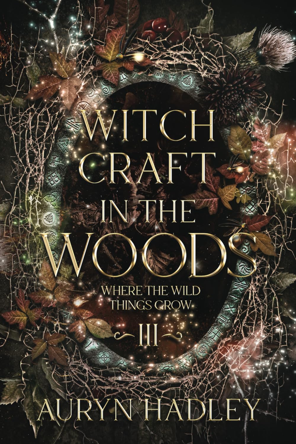 Witchcraft In The Woods (Where The Wild Things Grow)