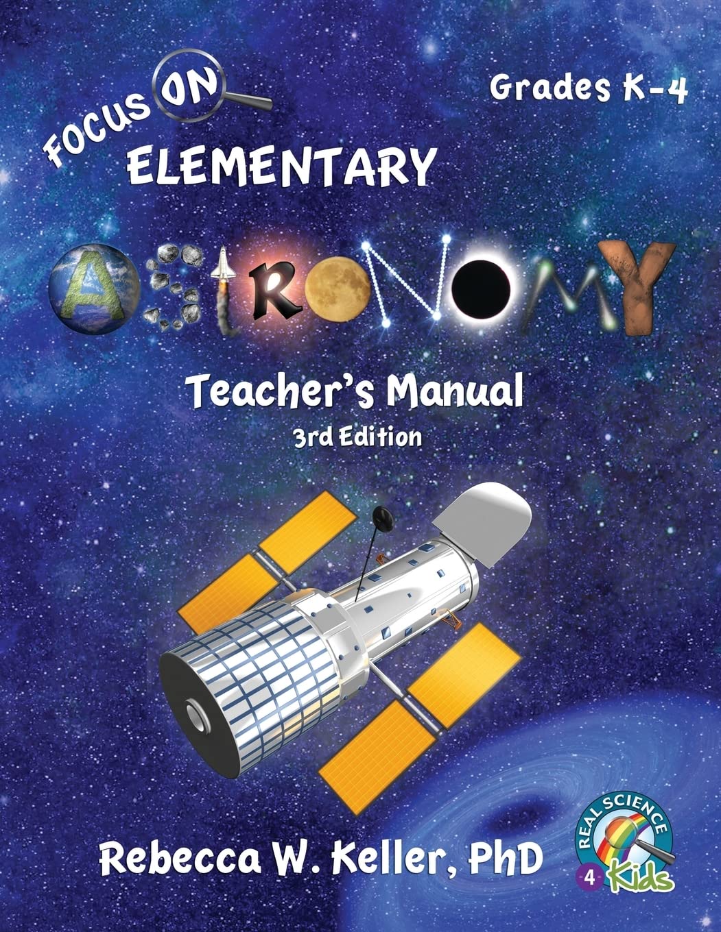 Focus On Elementary Astronomy Teacher's Manual 3rd Edition