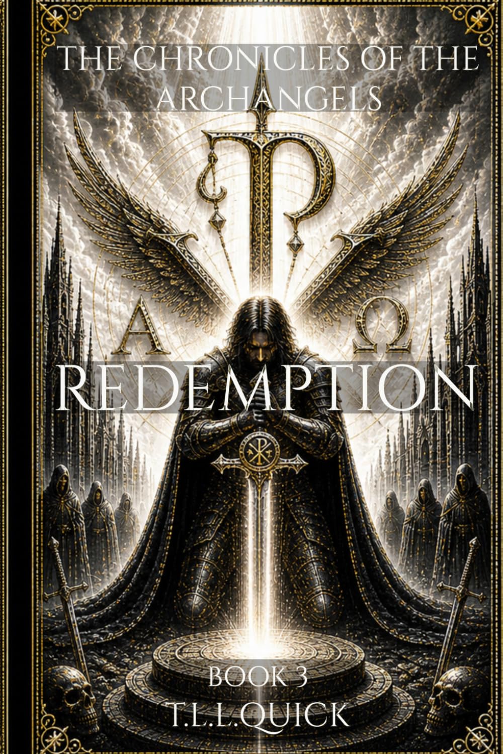 The Chronicles of the Archangels, Book 3, Redemption
