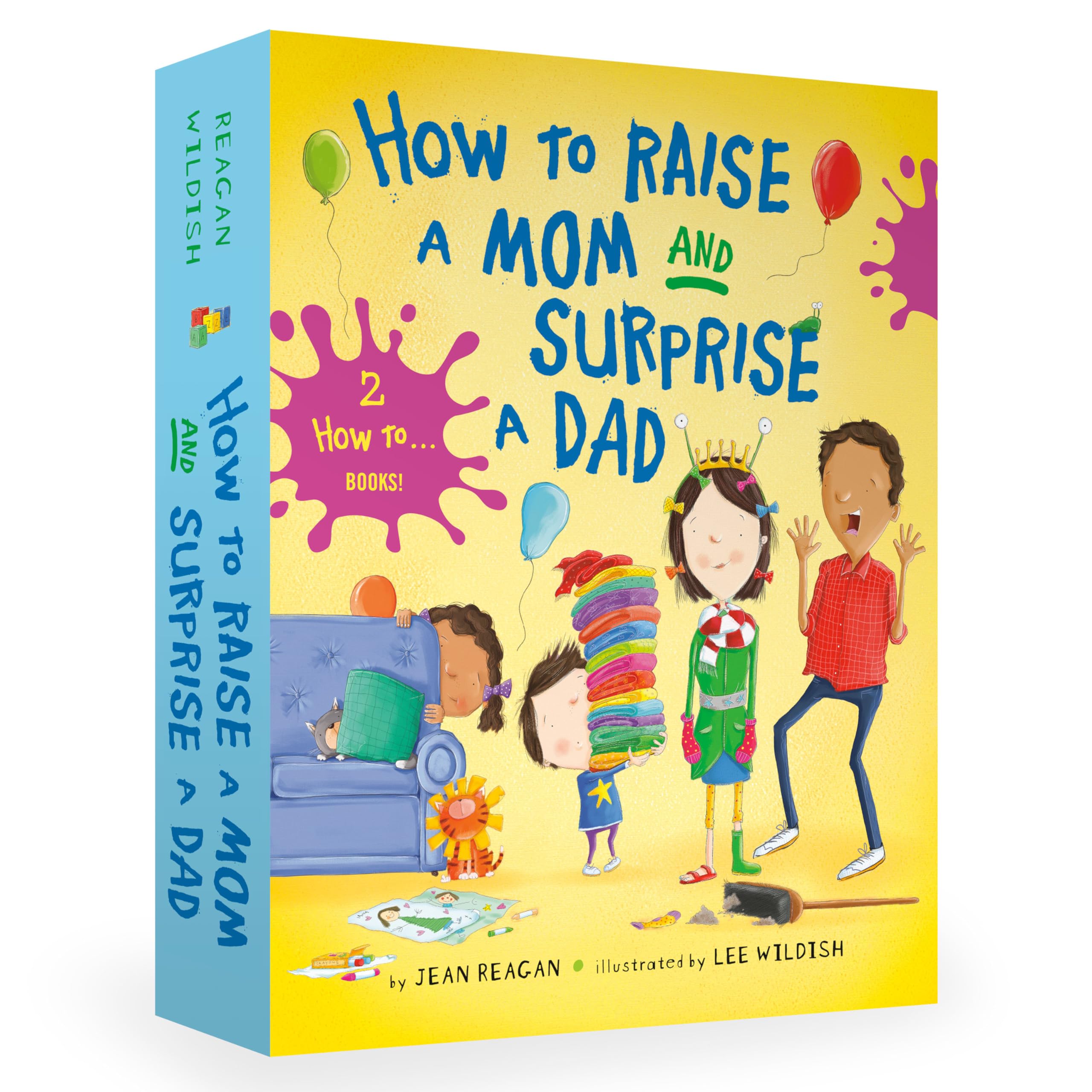Cover of How to Raise a Mom and Surprise a Dad Board Book Boxed Set (How To Series)