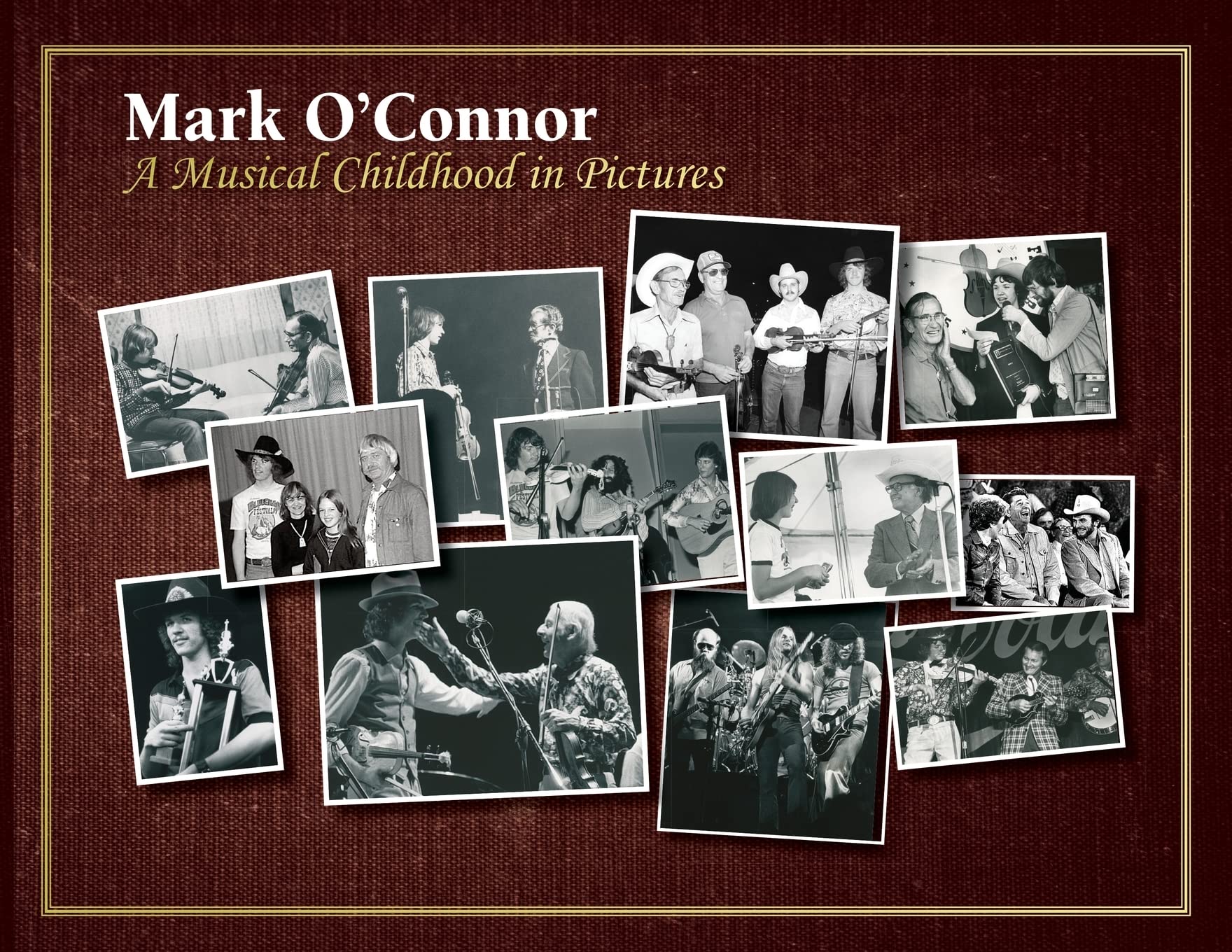 Mark O'Connor Musik International A Musical Childhood in Pictures