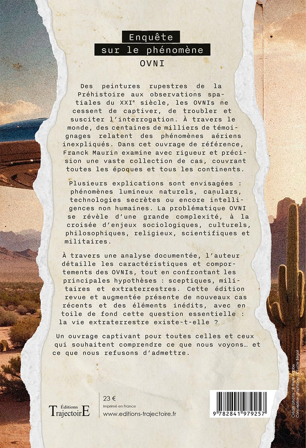 Enquête sur le phénomène OVNI - Des temps préhistoriques aux documents déclassifiés