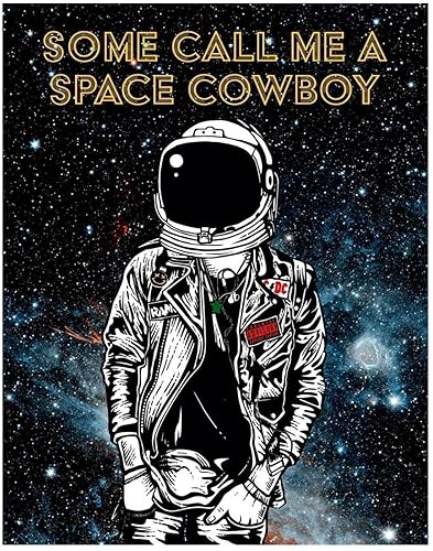 Inspired by Steve Miller Band- Space Cowboy- 11x14 Unframed Wall Art Print- Gift for Music Lovers or Future Astronauts, Astronomers, Science Lovers-