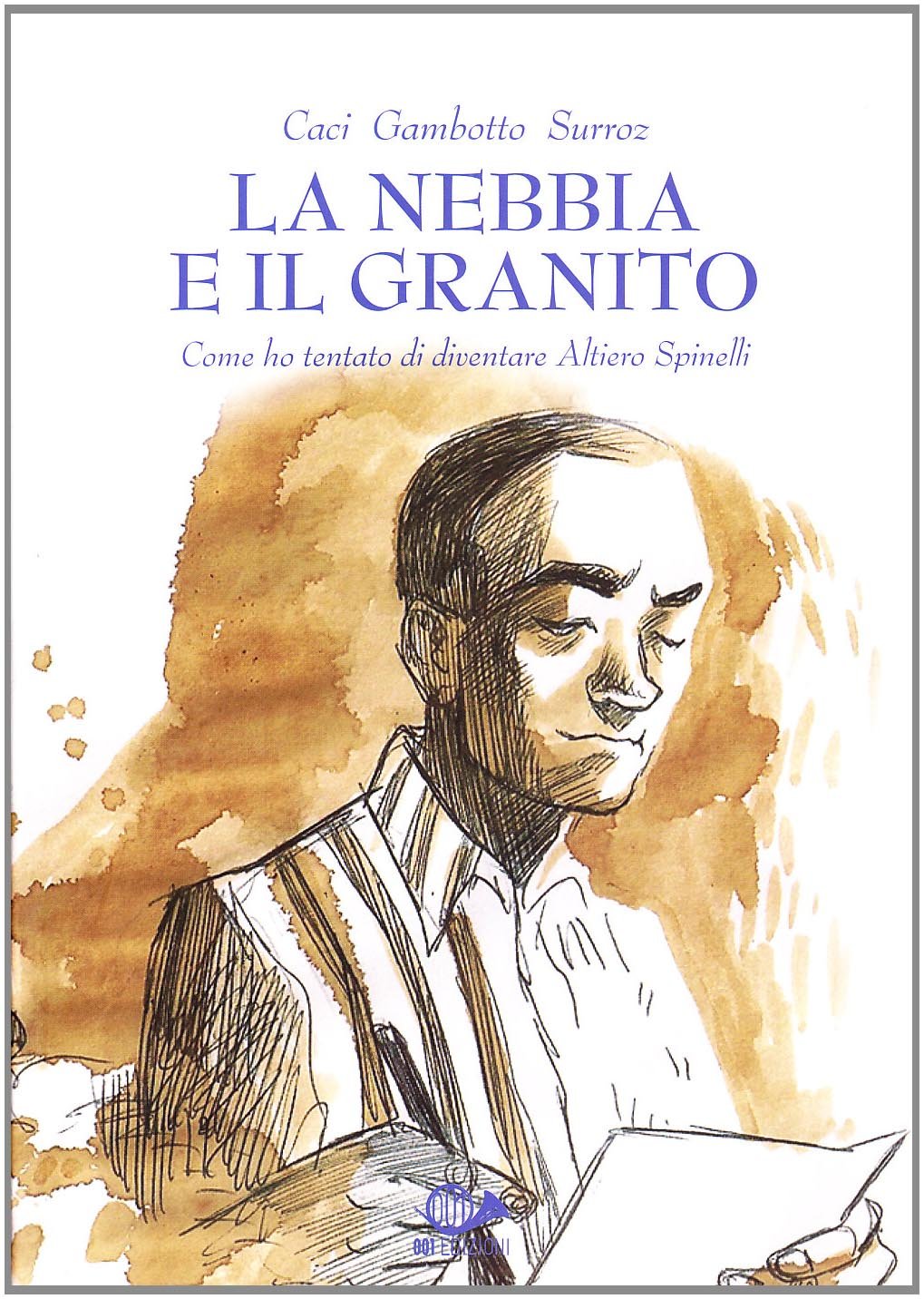 La Nebbia E Il Granito - 4