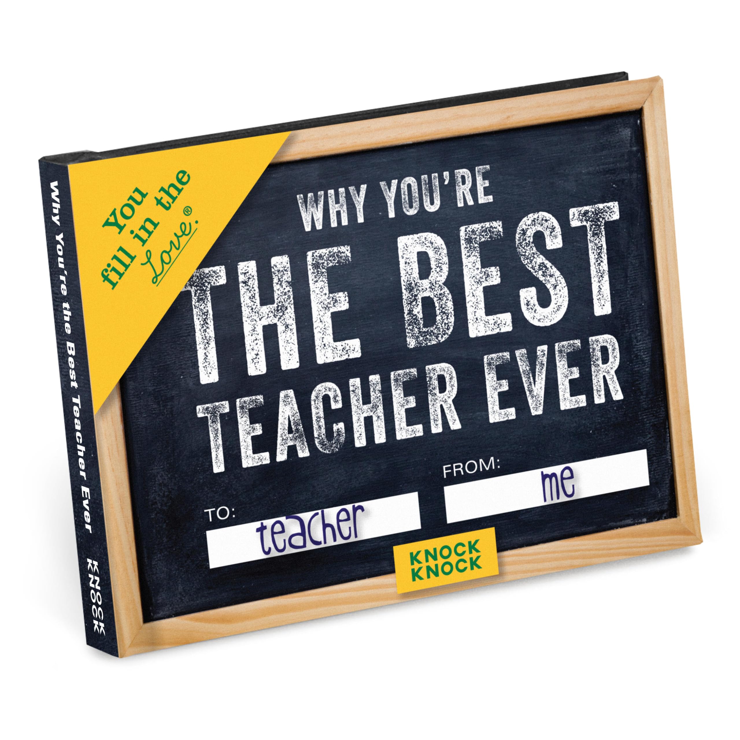 Knock Knock Why You're the Best Teacher Ever Book Fill in the Love Fill-in-the-Blank Book Gift Journal, 4.5 x 3.25-inches