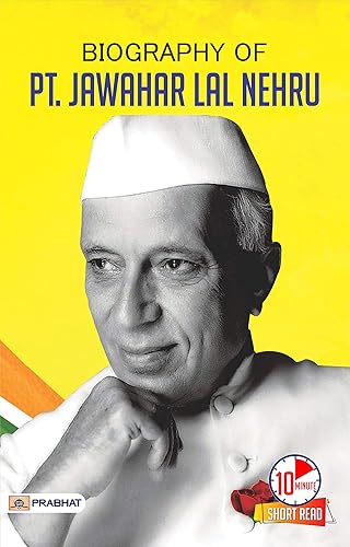 Biography of Pandit Jawahar Lal Nehru: Inspirational Biographies for Children by S.K. Agrawal [Pioneer of Modern India: S.K. Agrawal's Nehru's Biography]