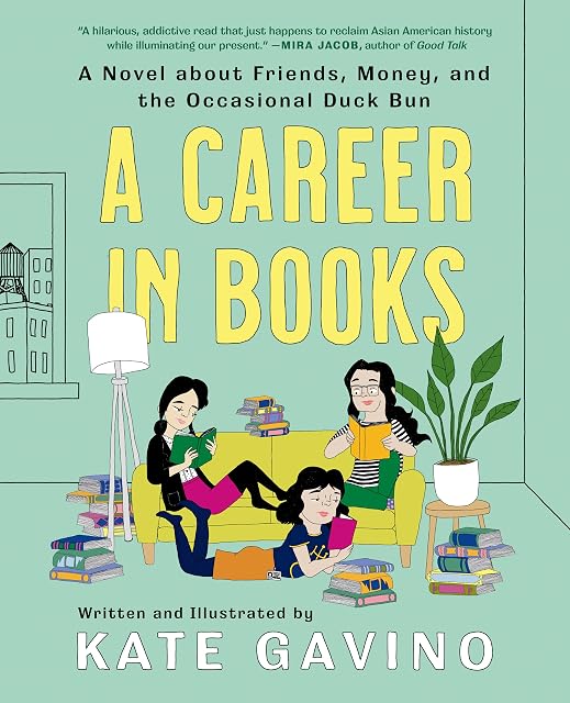Portada de A Career in Books: A Novel about Friends, Money, and the Occasional Duck Bun