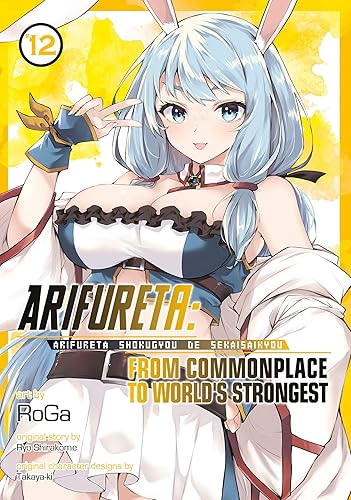 Arifureta From Commonplace to World's Strongest (Manga) Vol. 12
