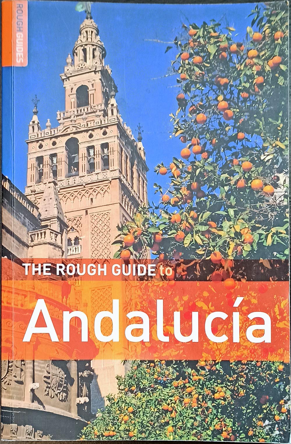 The Rough Guide to Andalucia - Edition 5