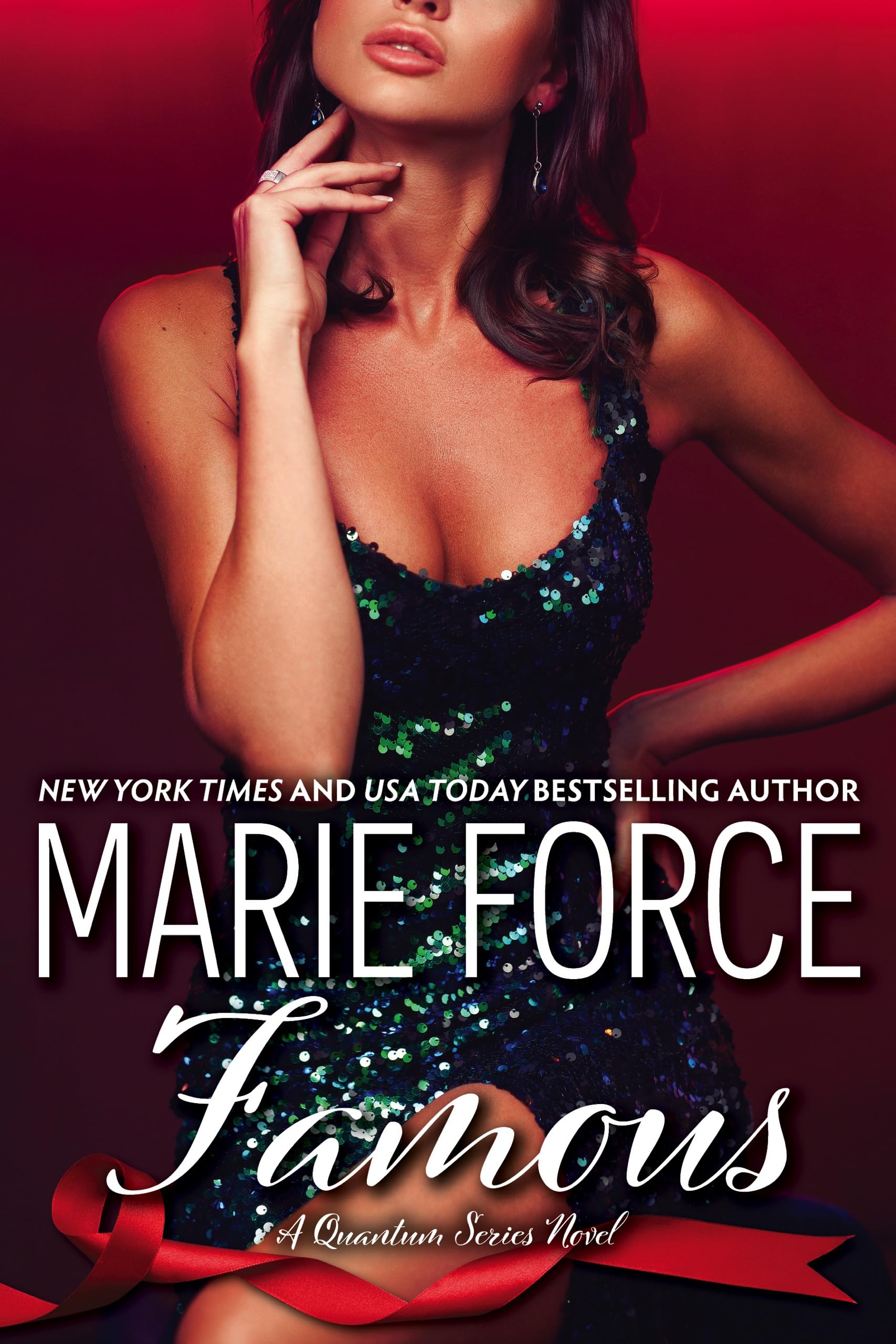 Famous, A Quantum Novel (Quantum Series Book 8)