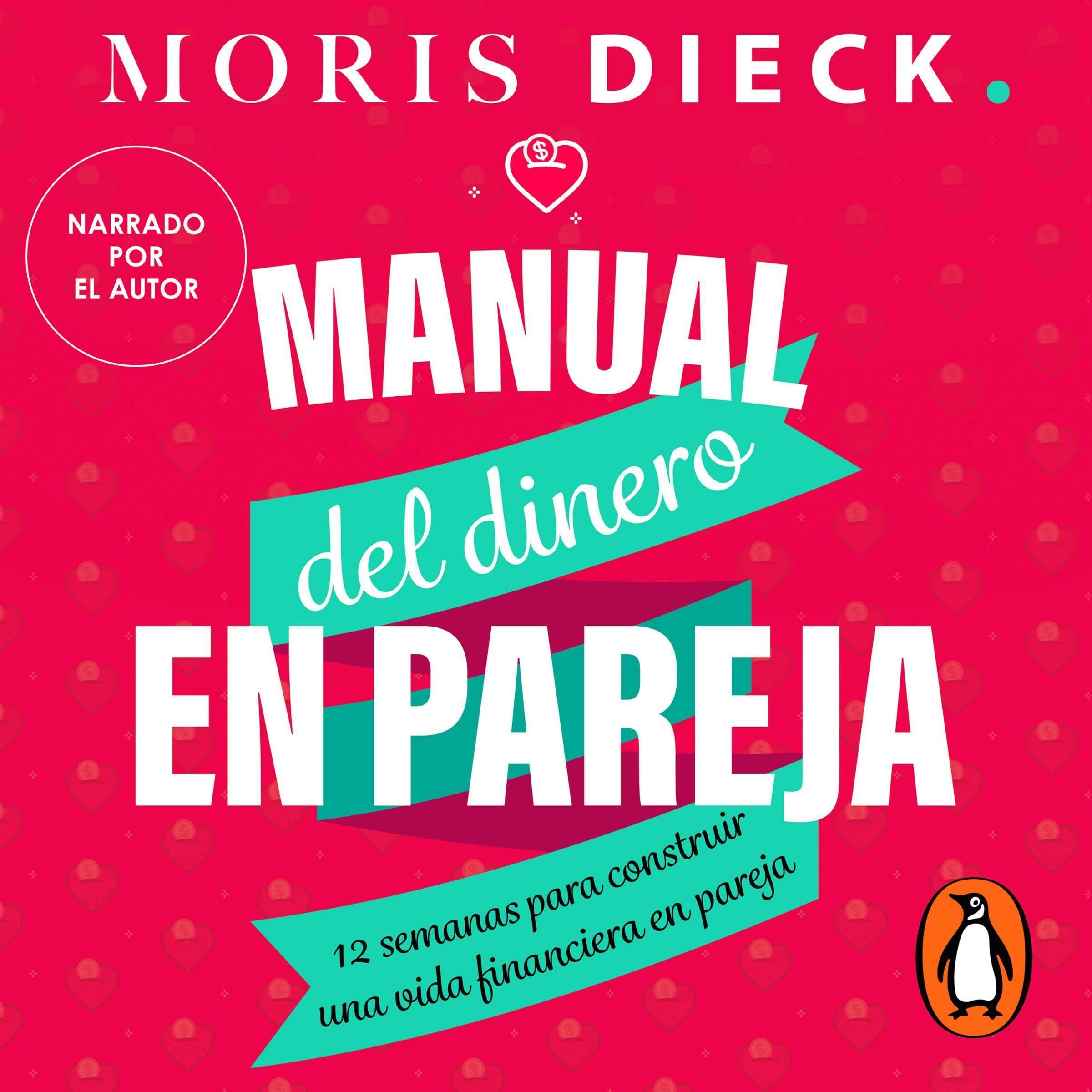 Manual de dinero en pareja [Money Manual as a Couple]