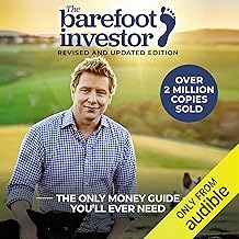 The Barefoot Investor: The Only Money Guide You'll Ever Need