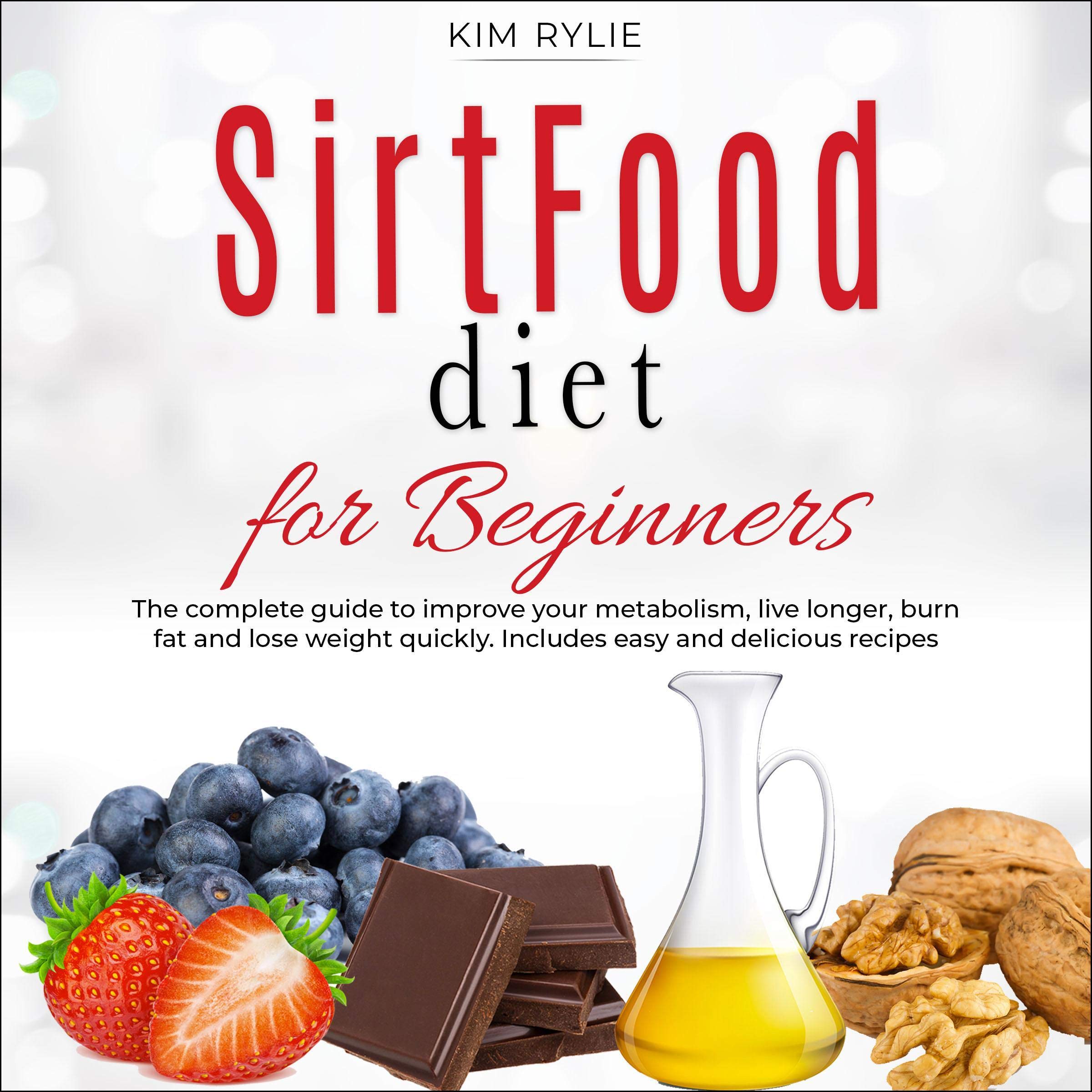 Sirtfood Diet for Beginners