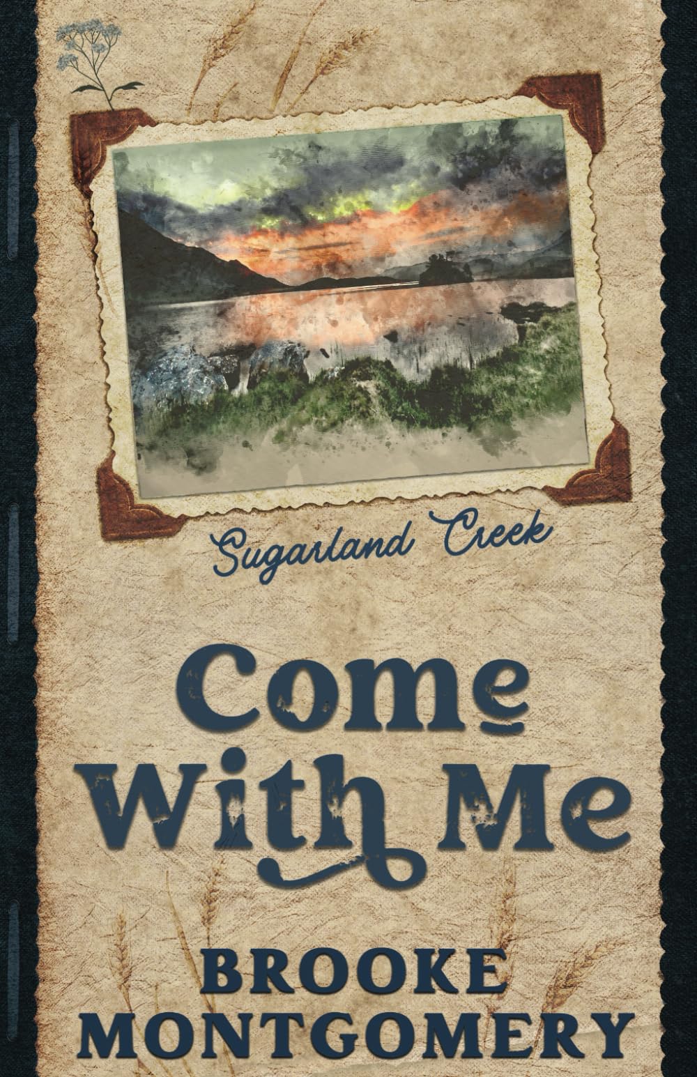 Come With Me (Alternate Special Edition Cover): 0.5 (Sugarland Creek)
