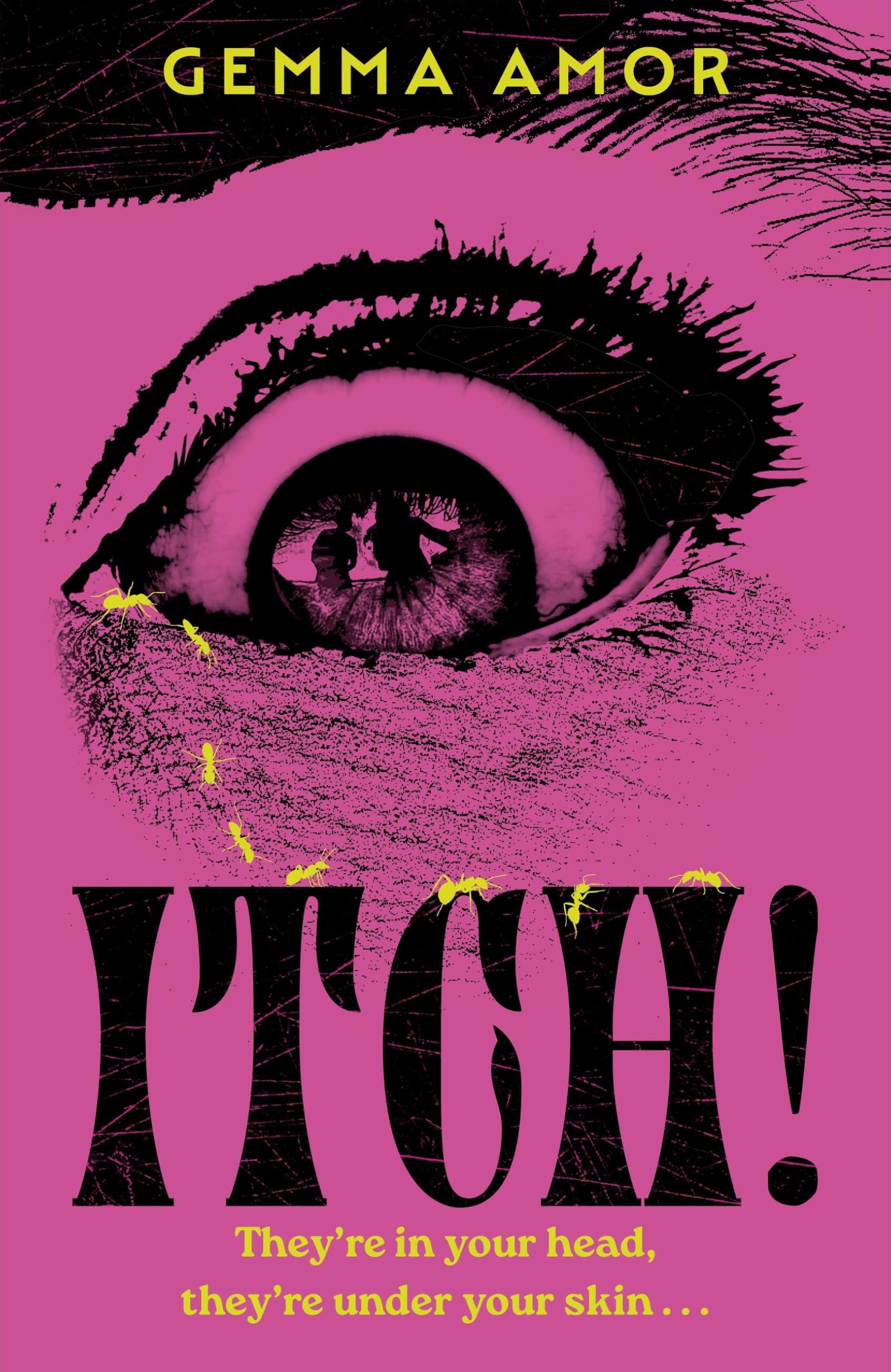 ITCH!: The darkly feminist horror novel crawling under your ski .9781399745406