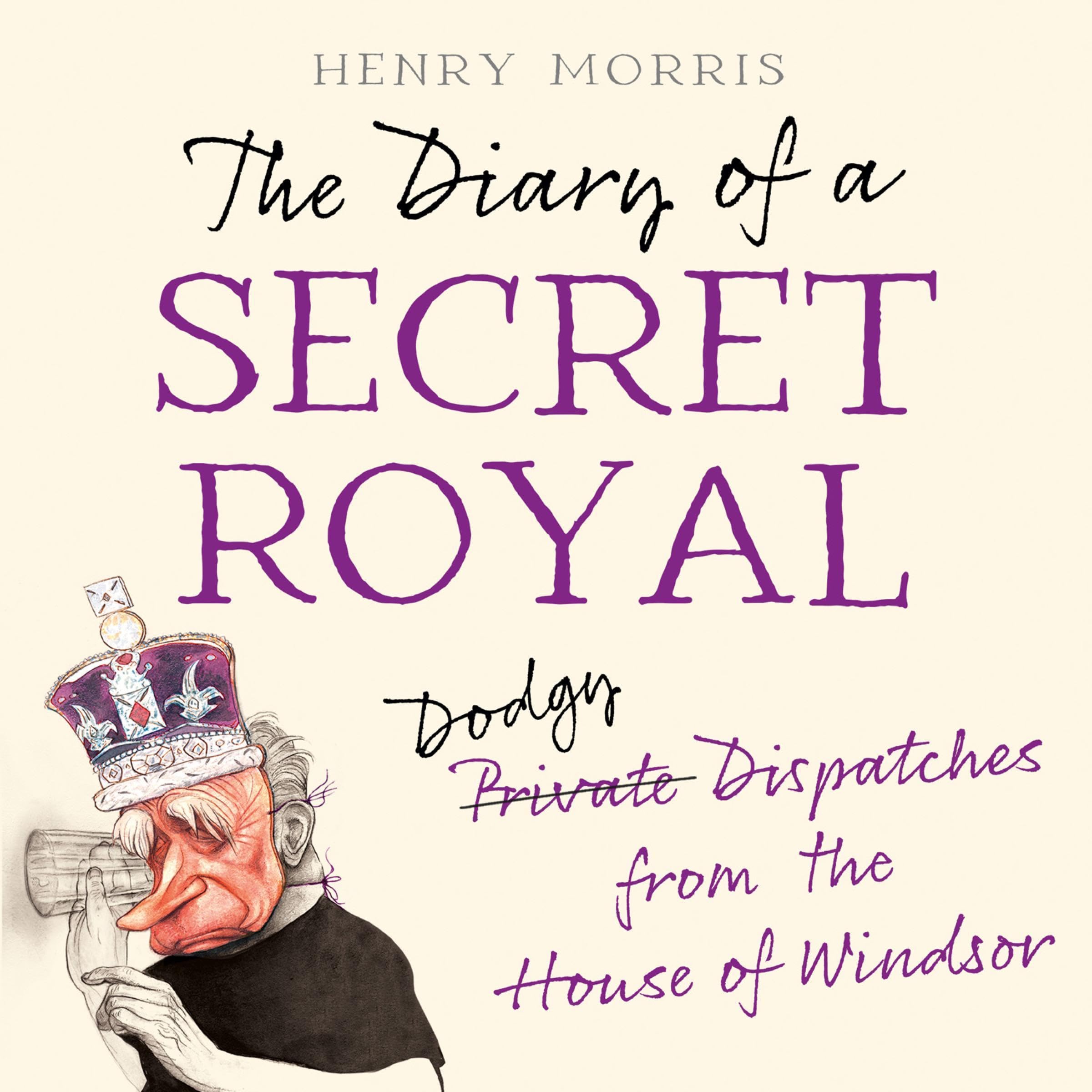 The Diary of a Secret Royal