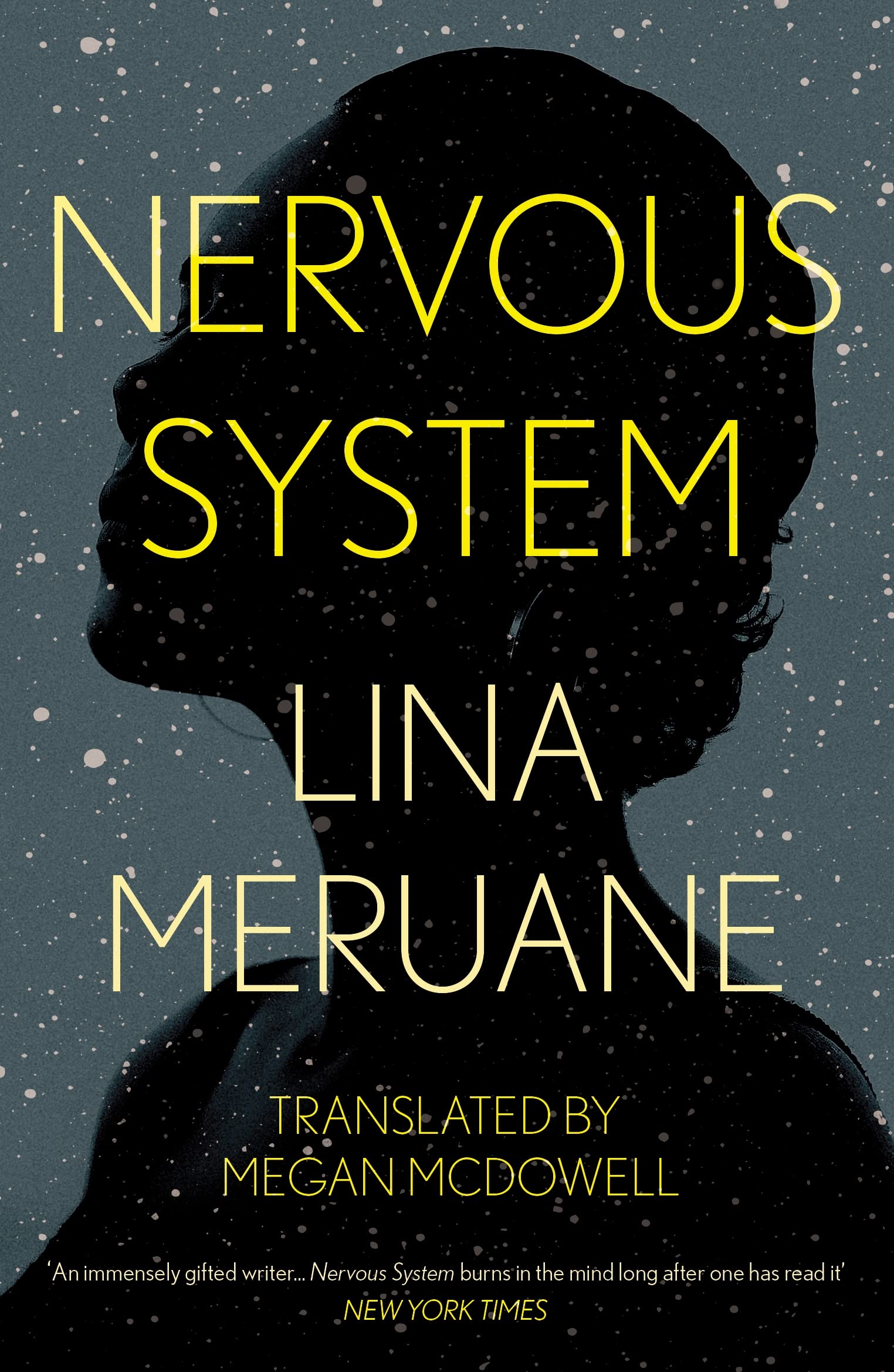 Nervous System by Lina Meruane PAPERBACK 9781786499493