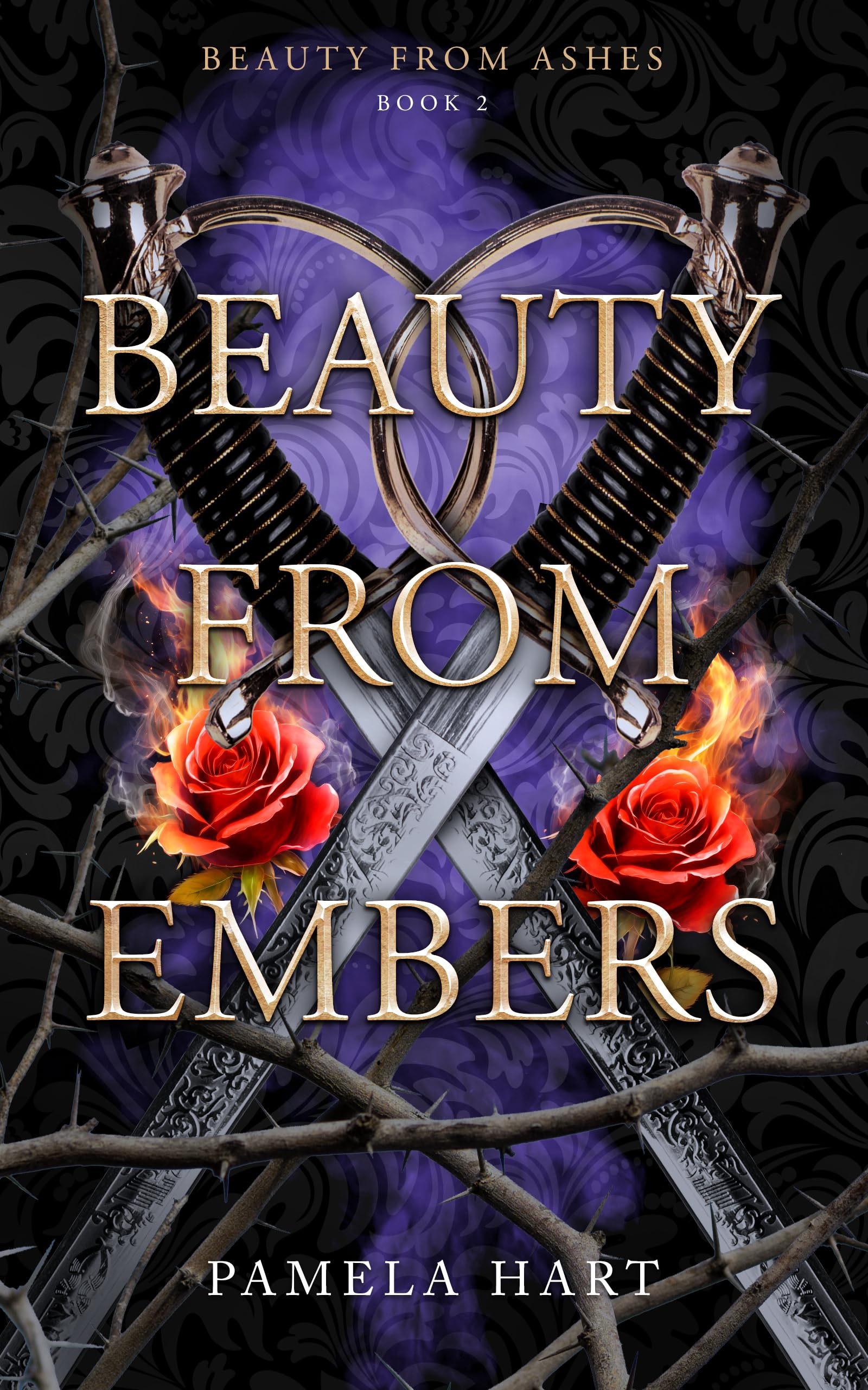 Beauty from Embers (Beauty From Ashes Series Book 2)