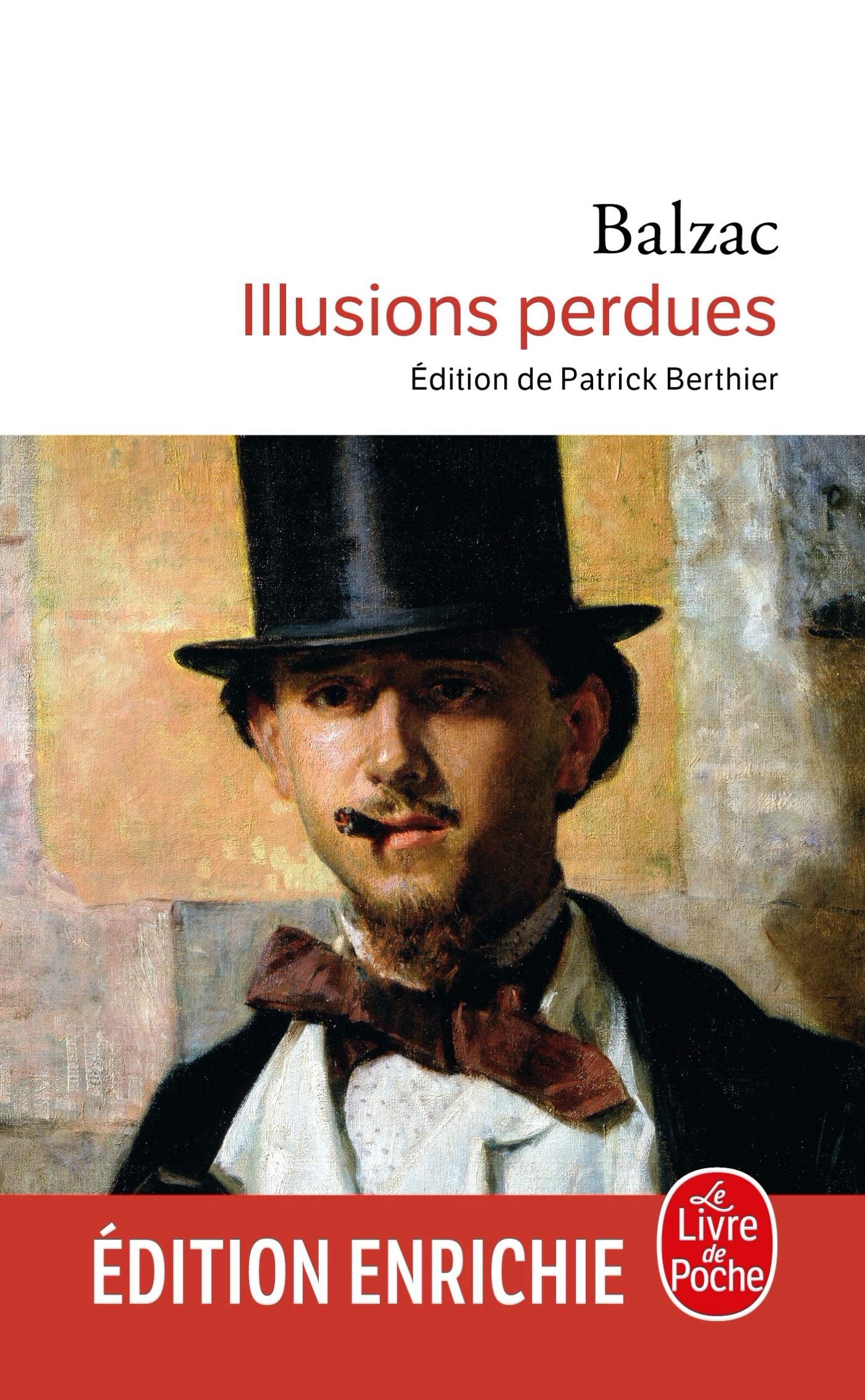 Illusions perdues (Classiques t. 21017)