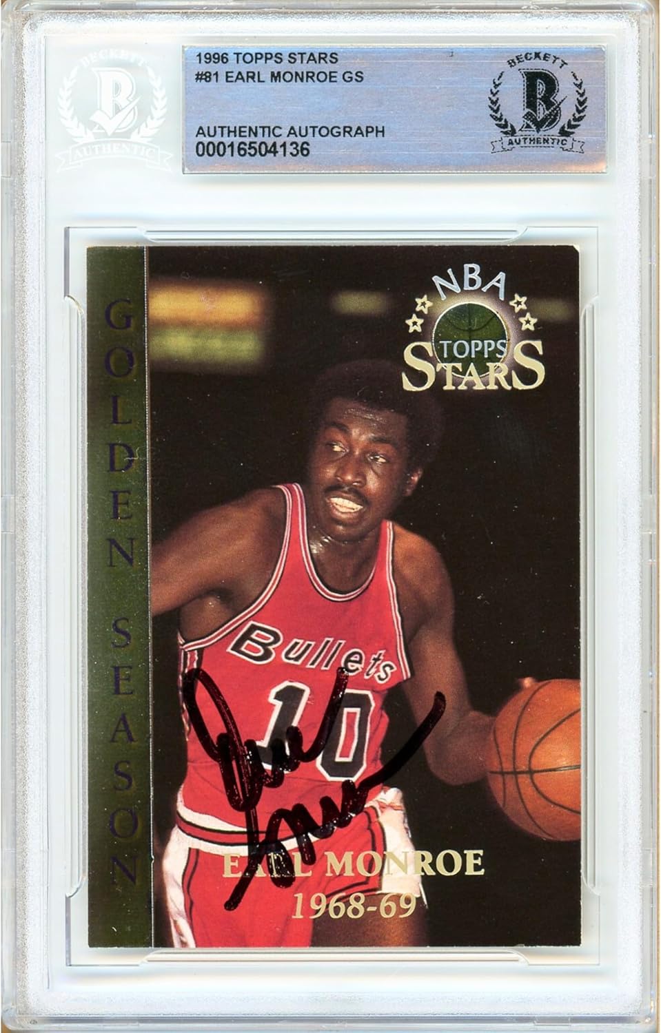 Earl Monroe Autographed 1996 Topps Stars #81 Basketball Trading Card Slab Beckett BAS Authentic Slabbed COA Played For Washington Bullets NBA