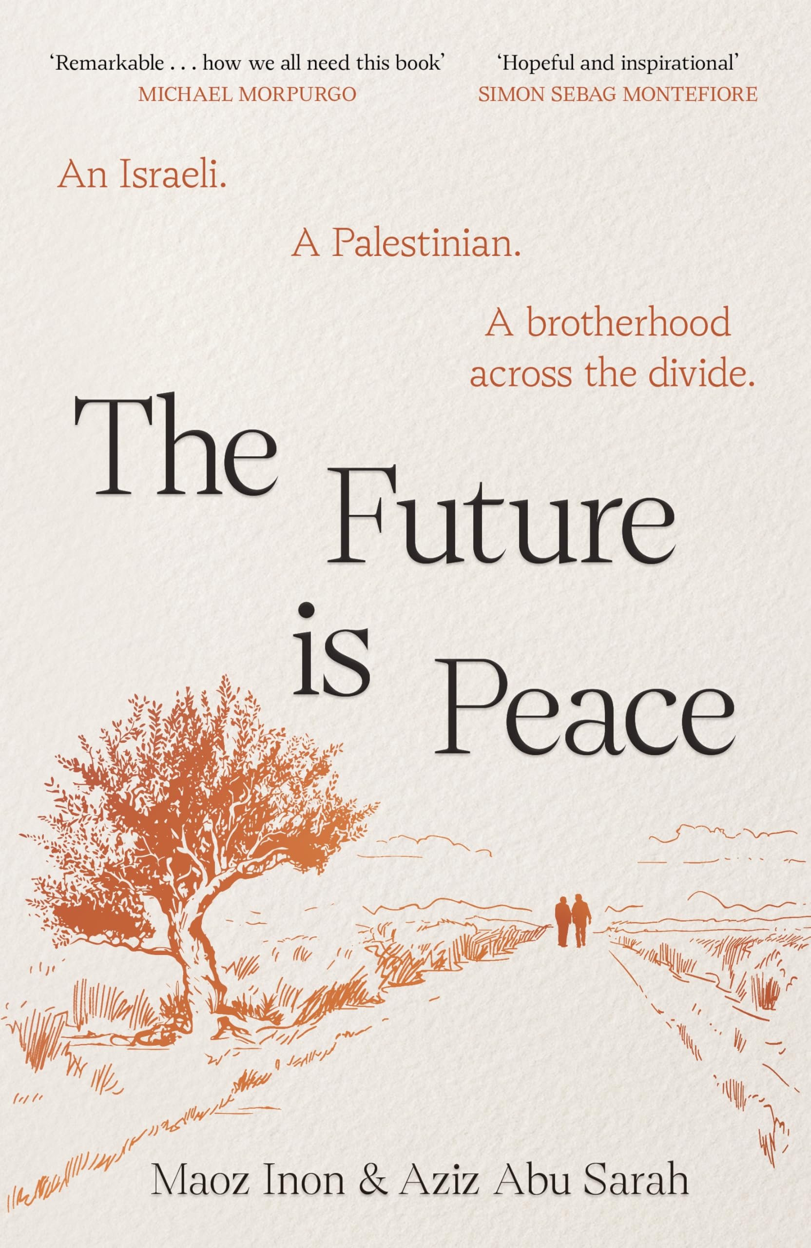 The Future Is Peace (Canongate Books)