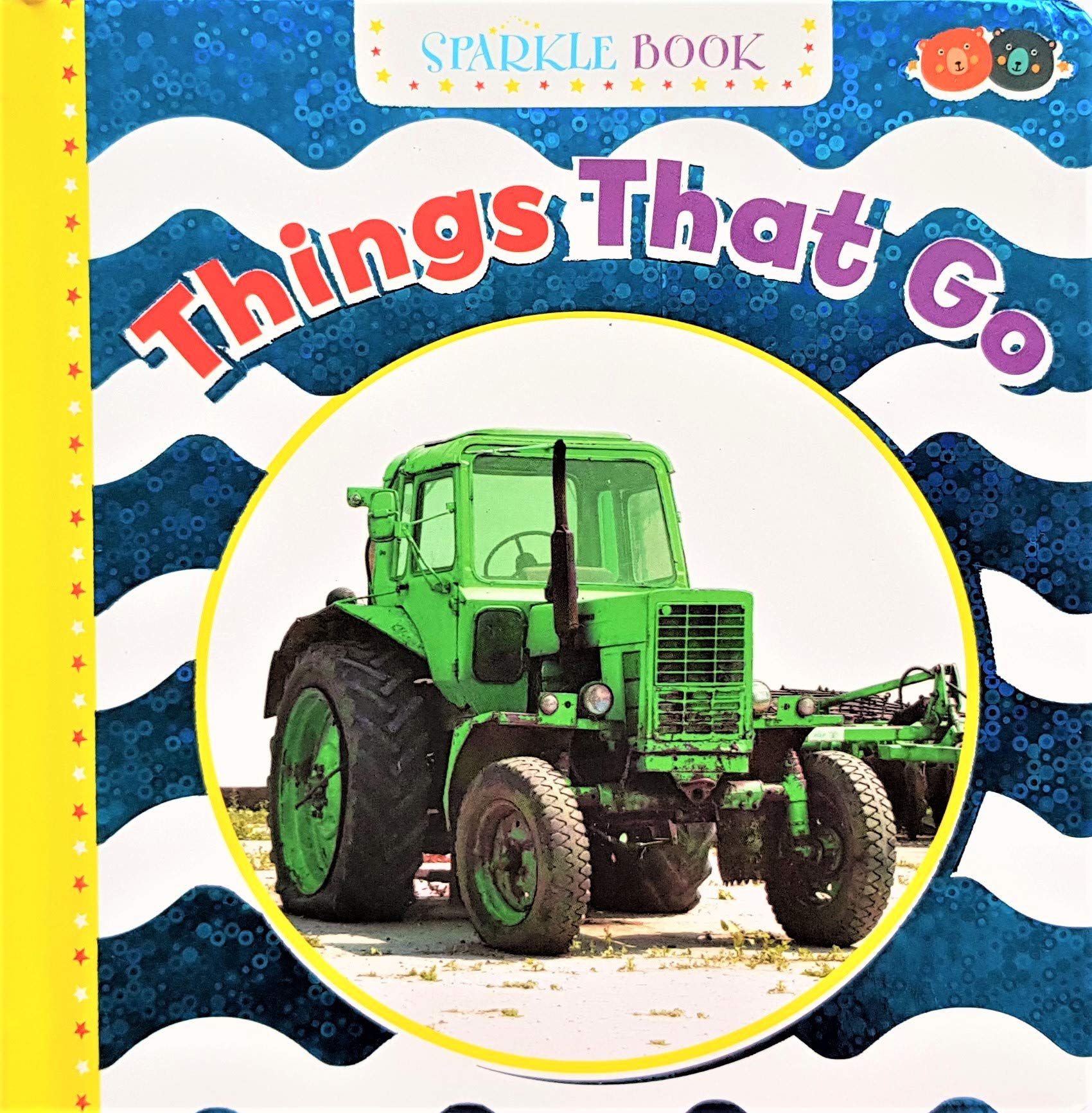 Sparkle Book  Things That Go HARDBACK 9781912544370