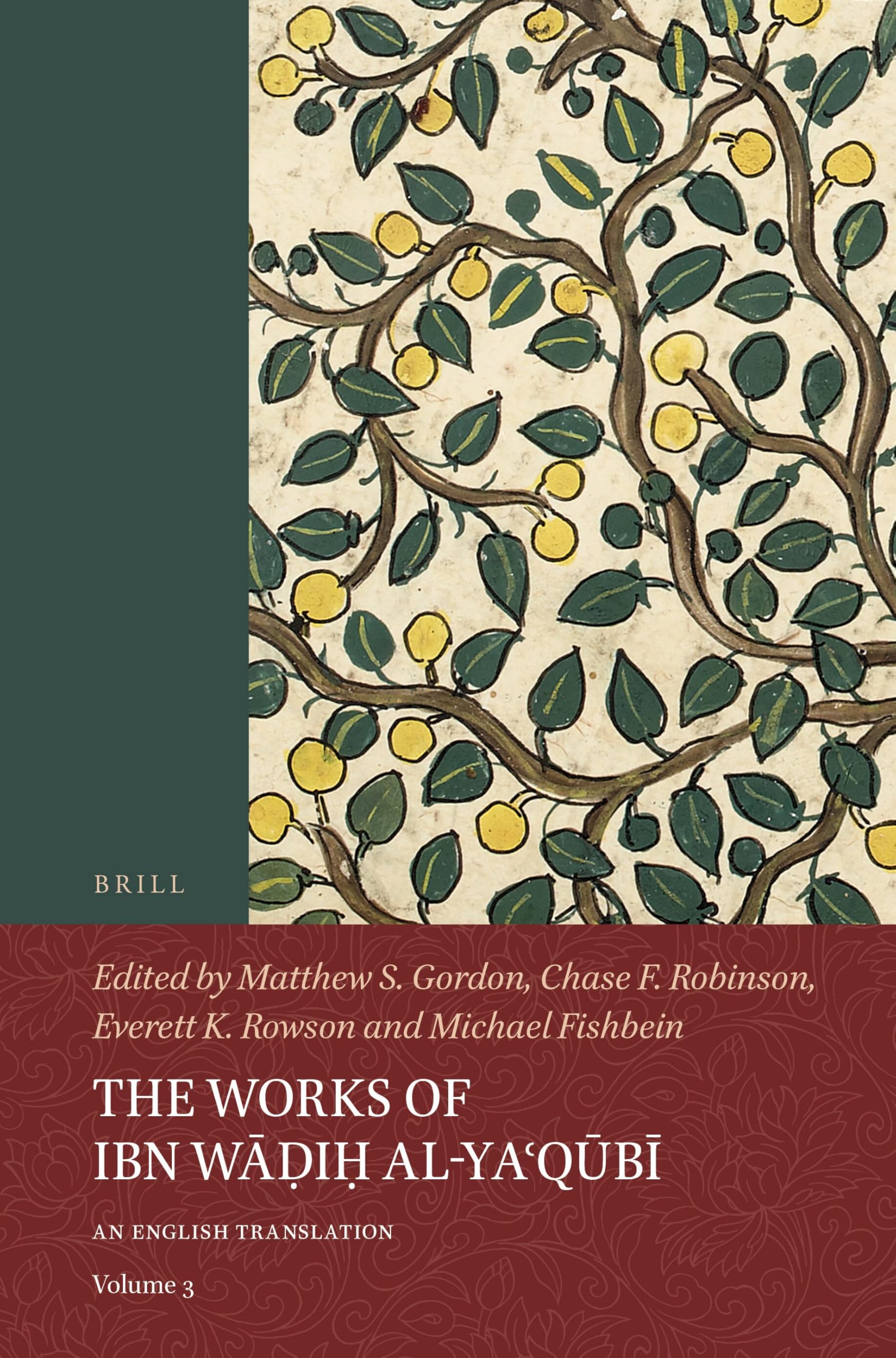 The Works of Ibn Wadih Al-Yaqubi Volume 2 traduction anglaise livre historique