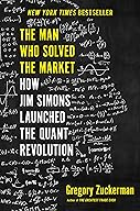 The Man Who Solved the Market cover
