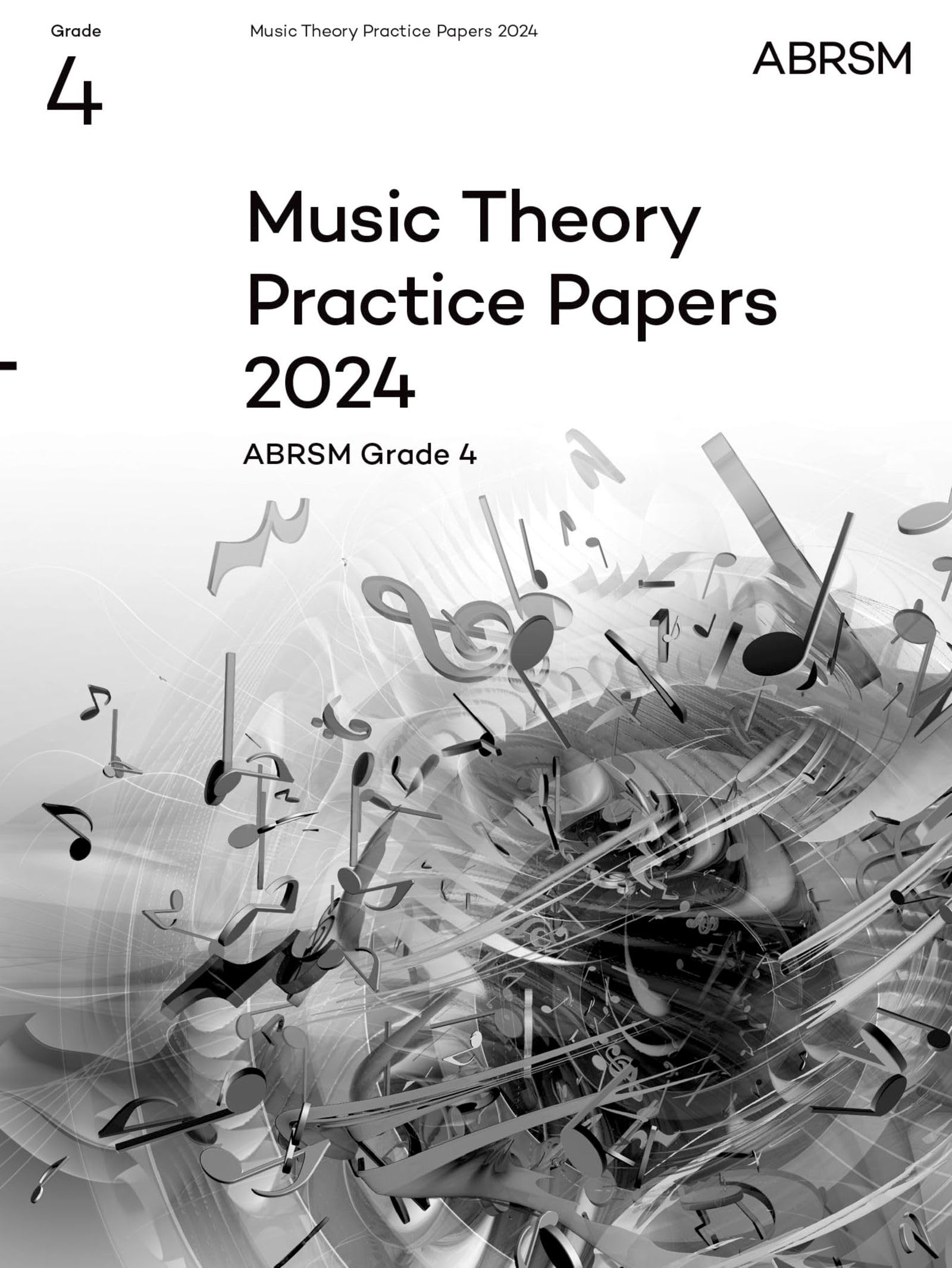 Music Theory Practice Papers 2024 ABRSM Grade 4 by ABRSM 9781786016737