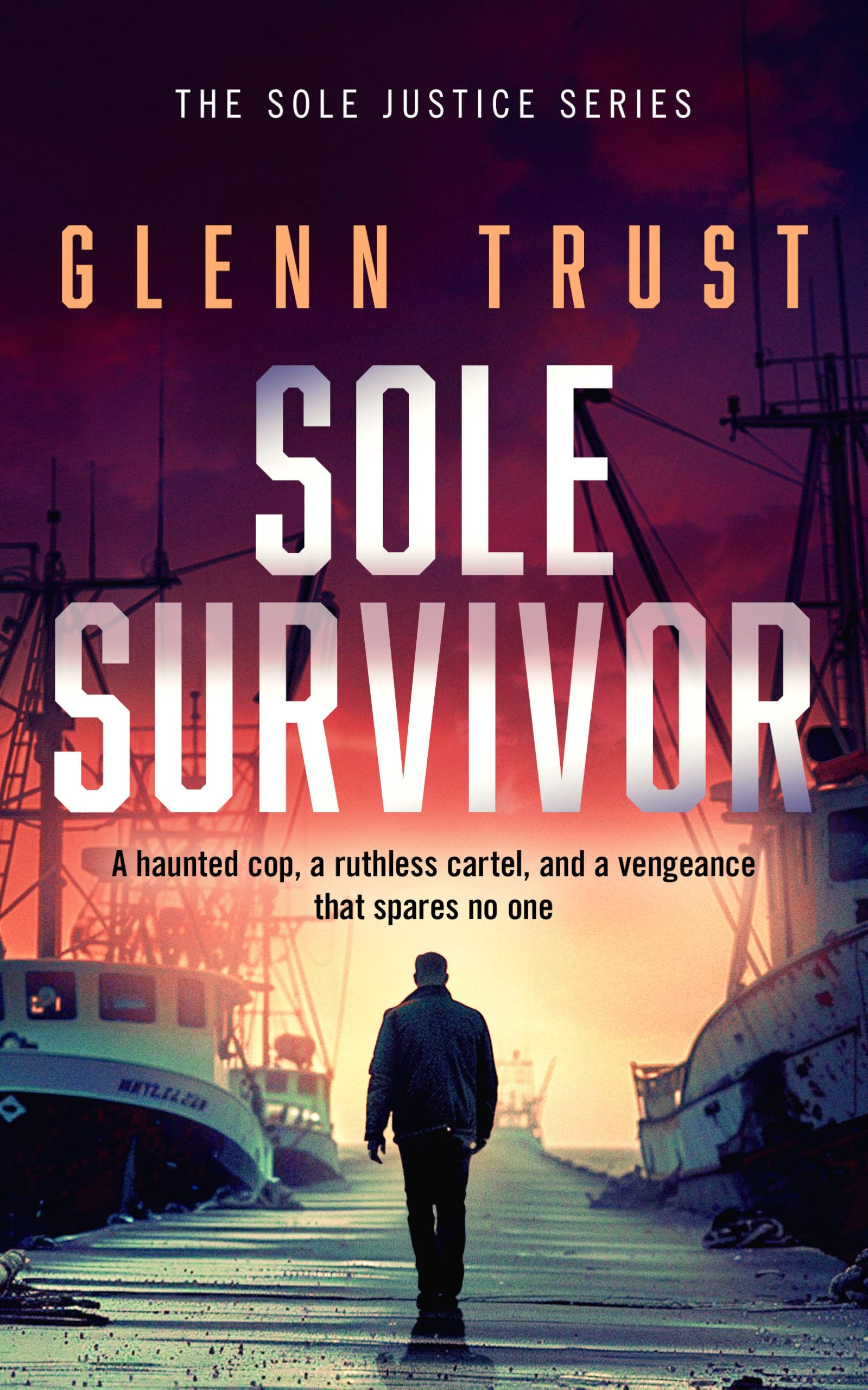Sole Survivor (Sole Justice Book 1)