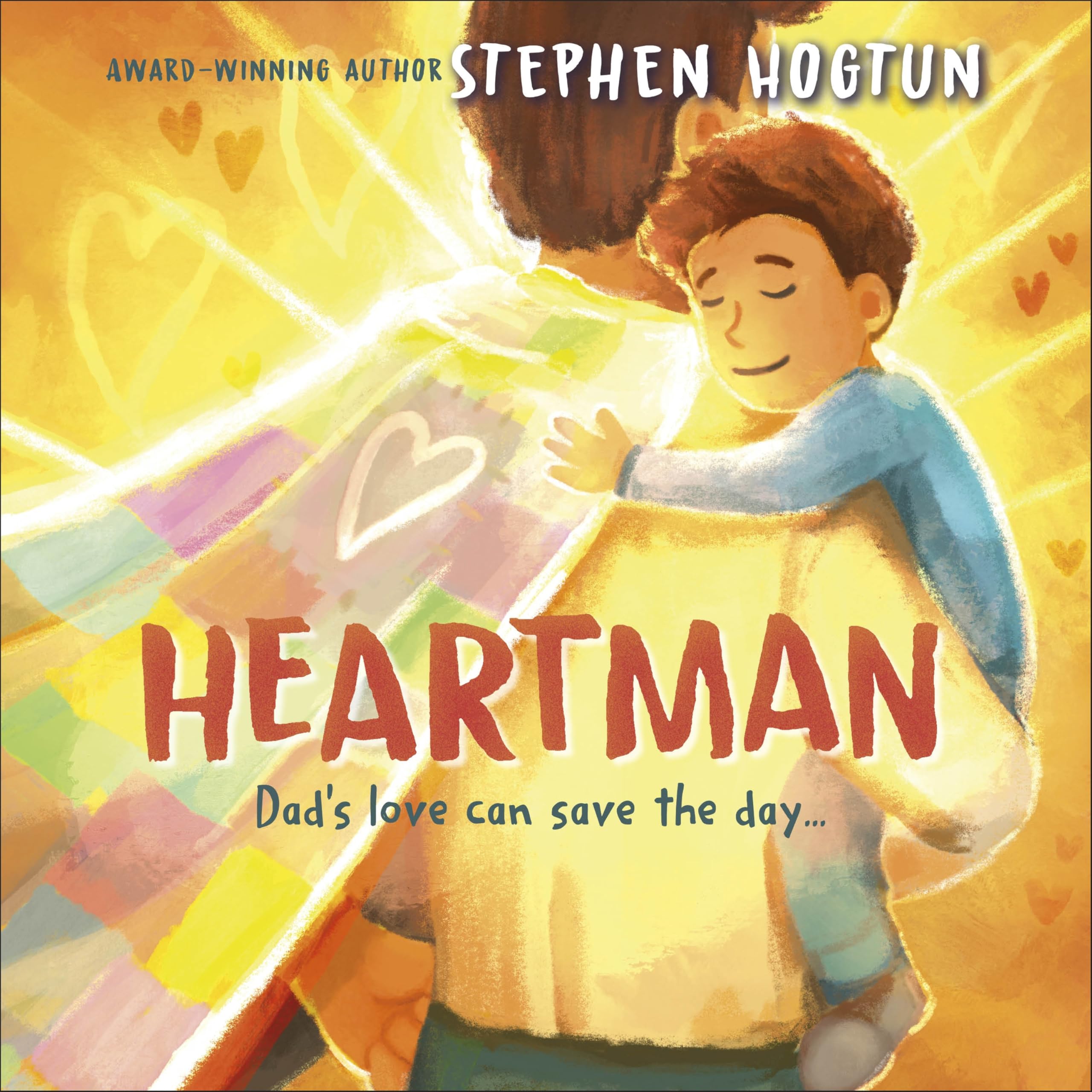 Heartman: Dad's Love Can Save the Day