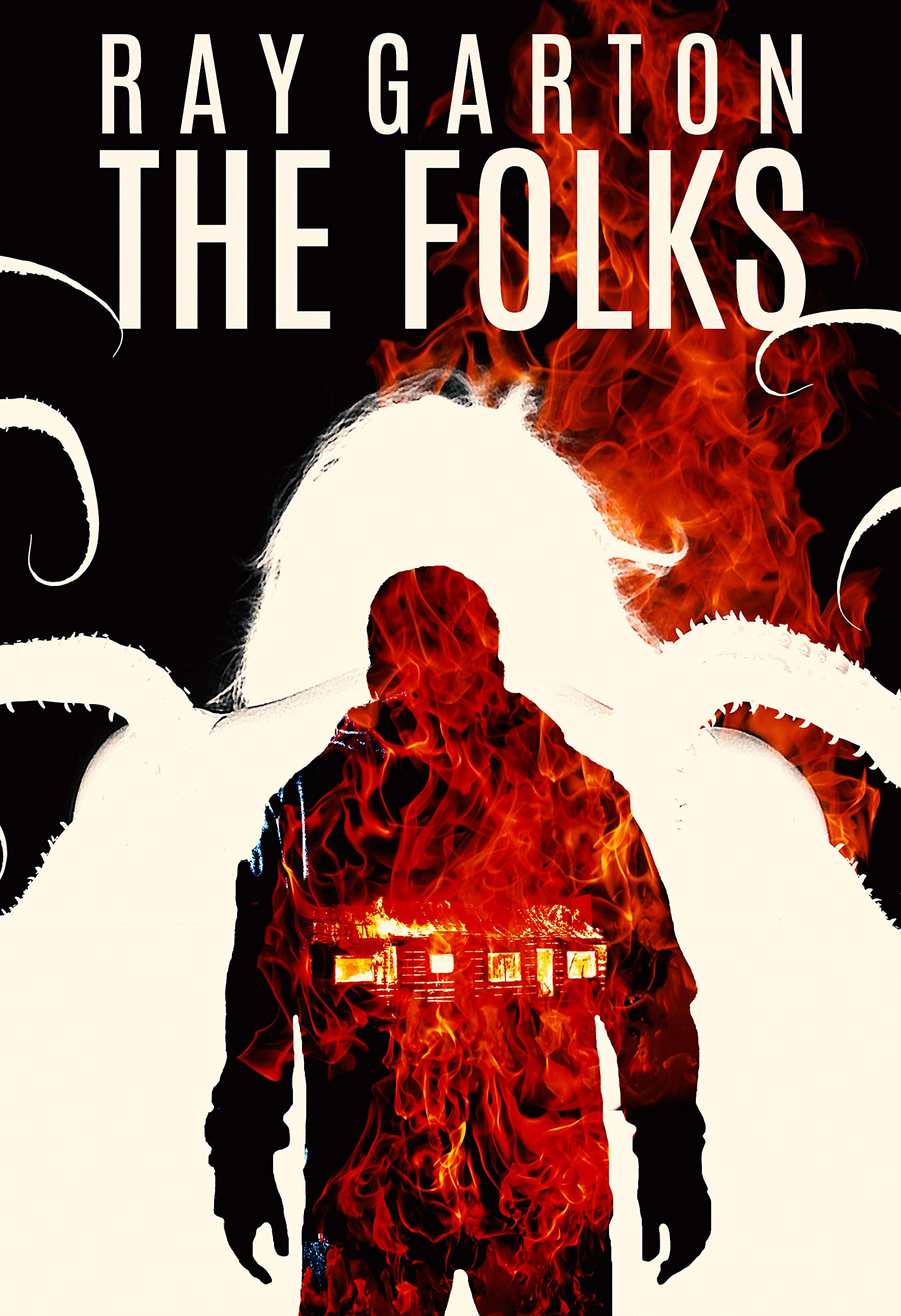 The Folks (The Horror of Ray Garton Book 7)
