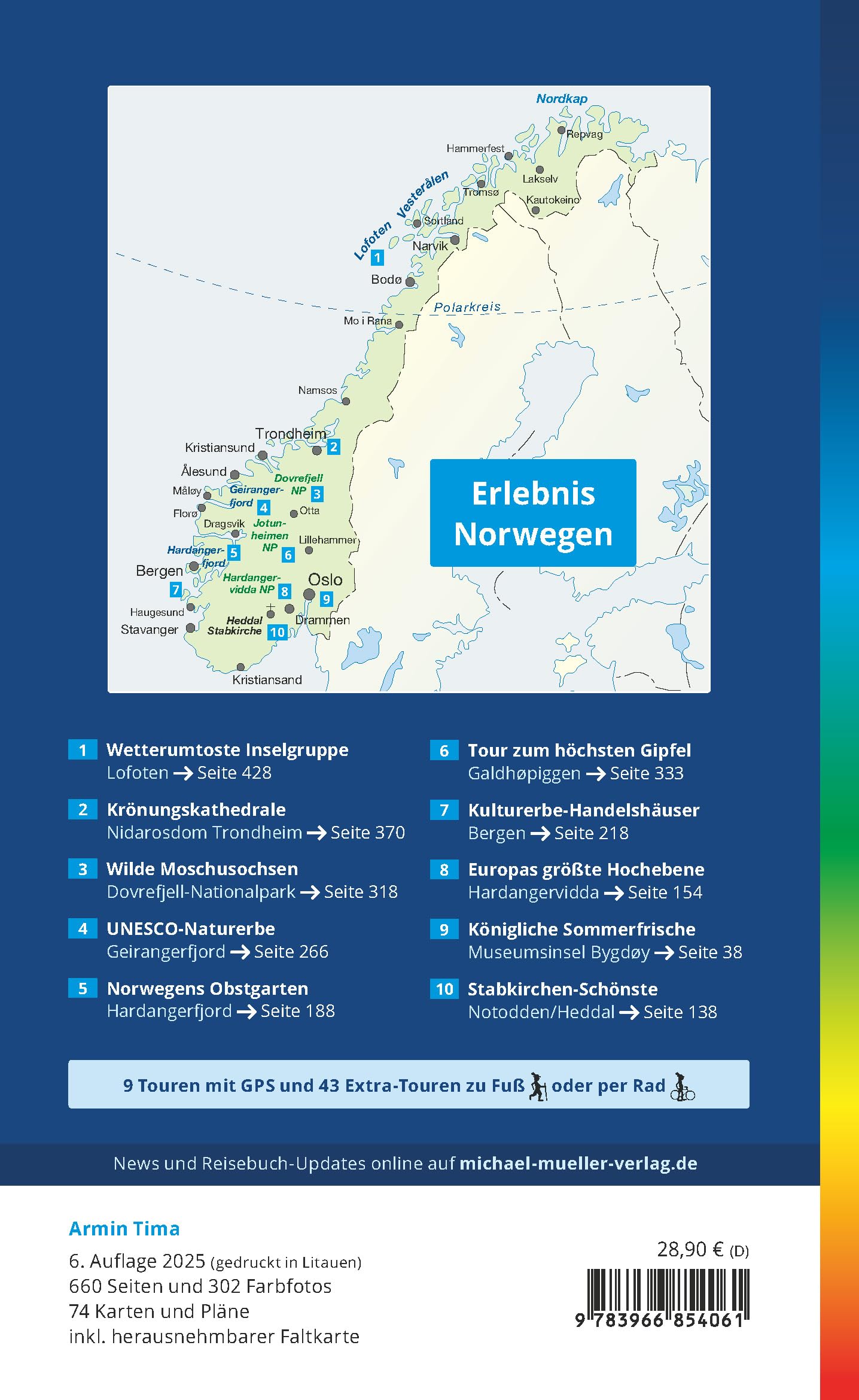 MICHAEL MÜLLER Reiseführer Norwegen: 100% authentisch, aktuell und vor Ort recherchiert. Inkl. Faltkarte. (MM-Reisen)