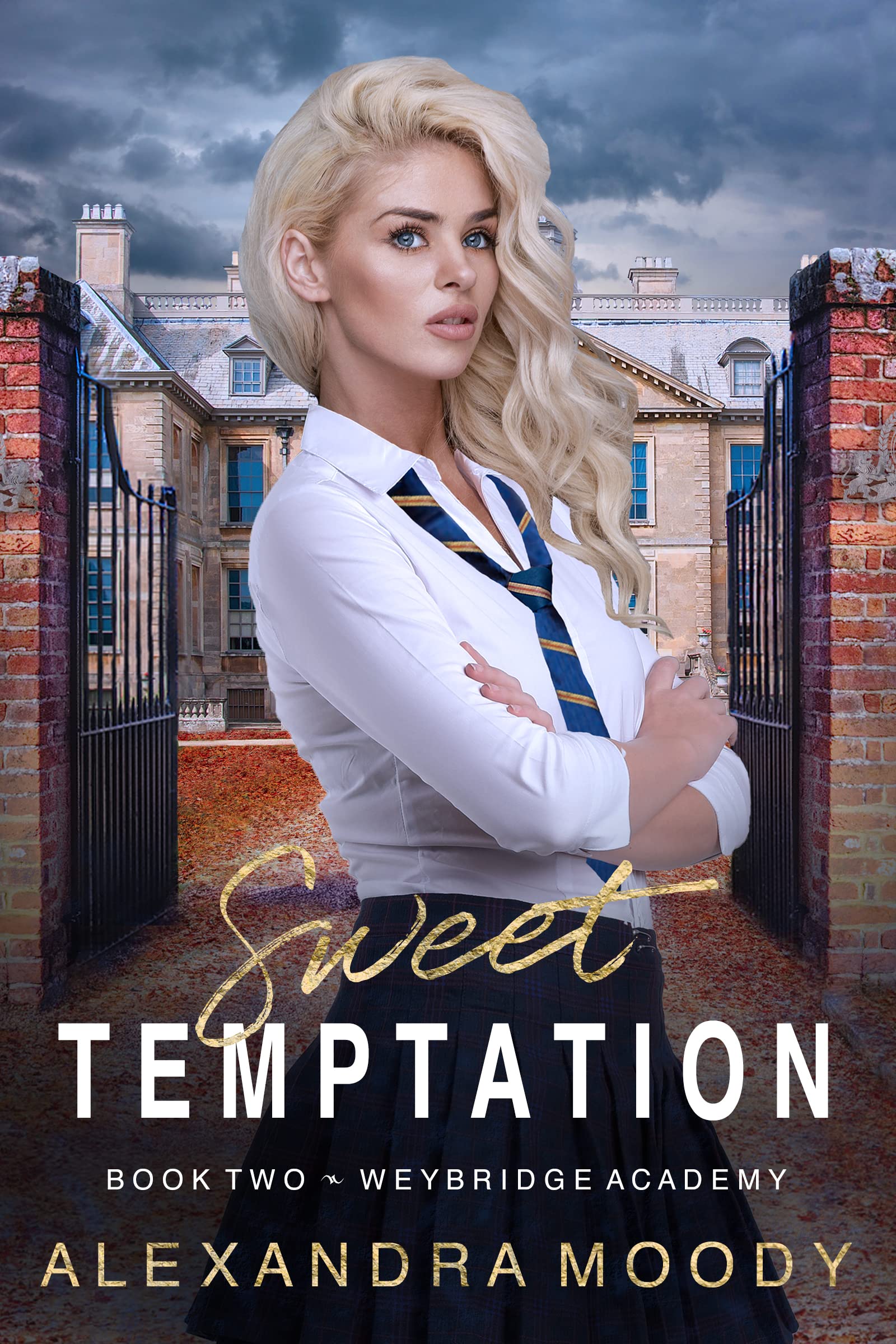 Sweet Temptation: A YA Boarding School Romance (Weybridge Academy Book 2)