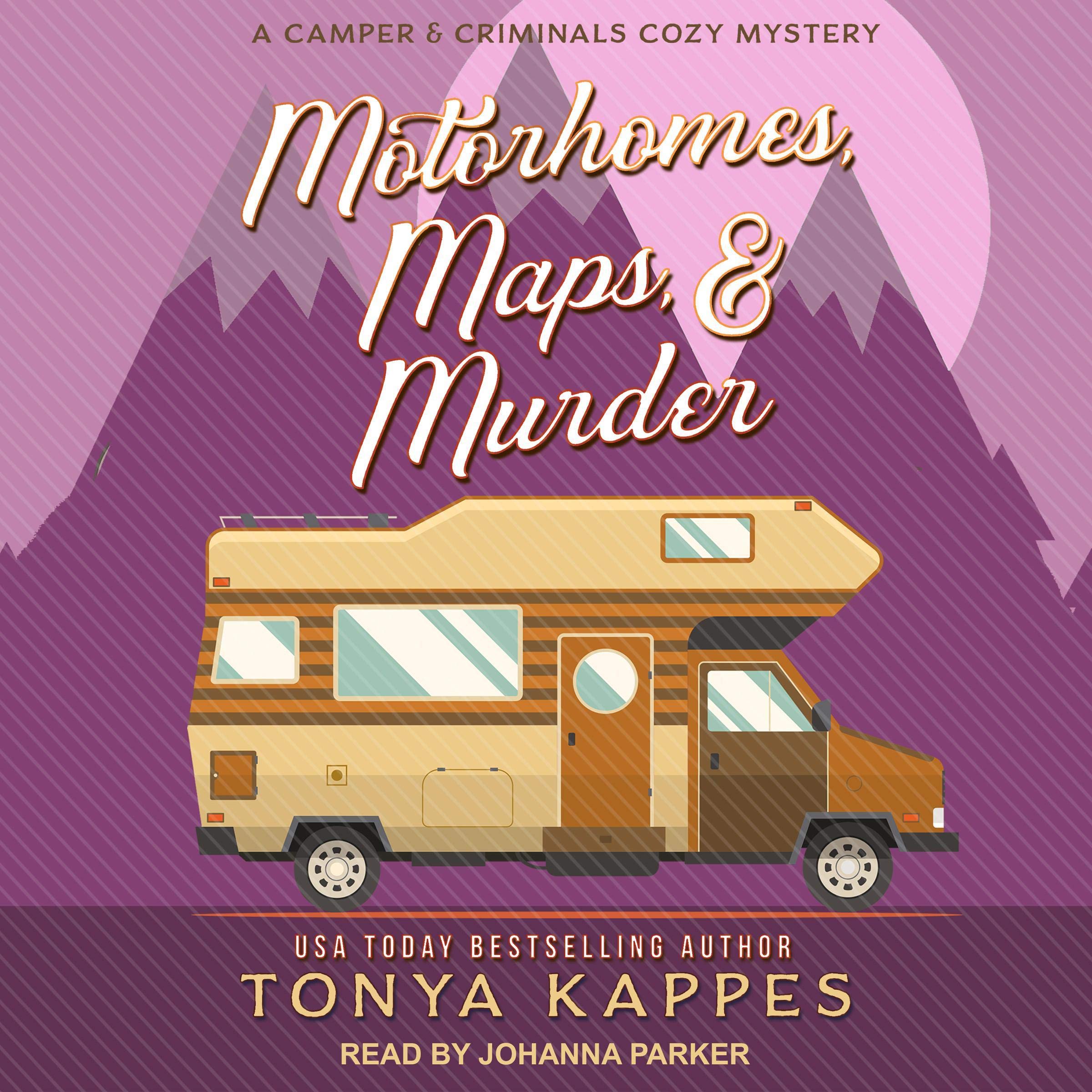 Cover art for Motorhomes, Maps, &amp; Murder