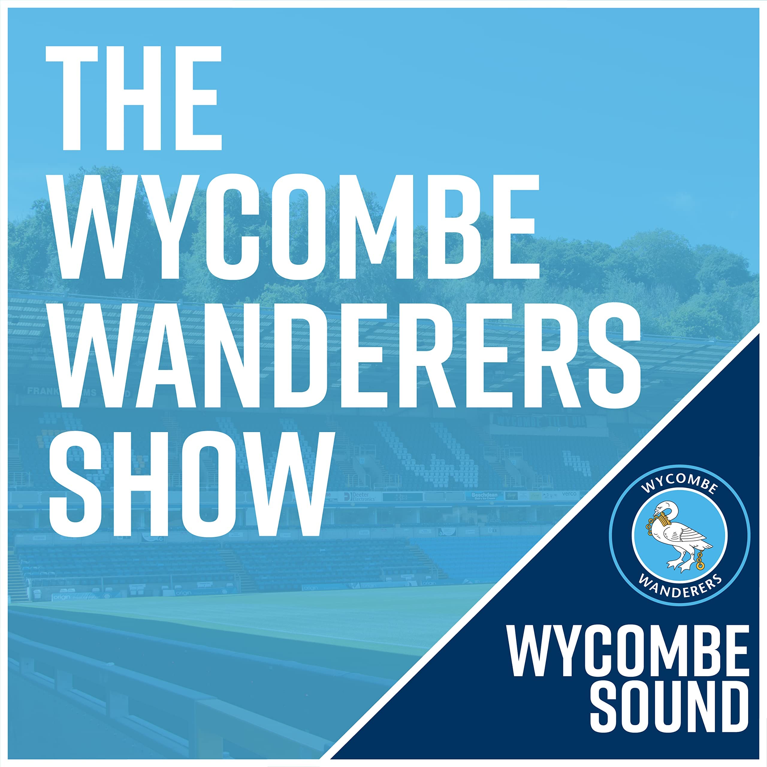 The Wycombe Wanderers Show