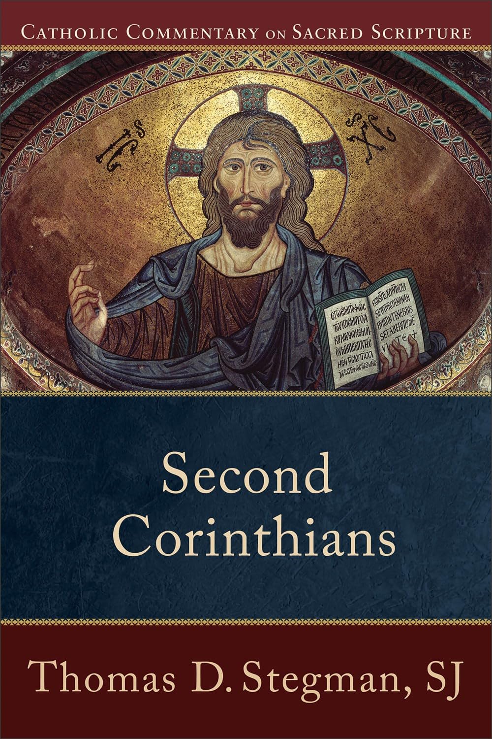 Second Corinthians (Catholic Commentary on Sacred Scripture)