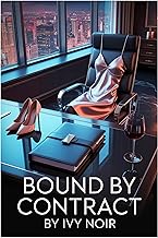 Bound by Contract: Power, Pleasure, and Professional Boundarie