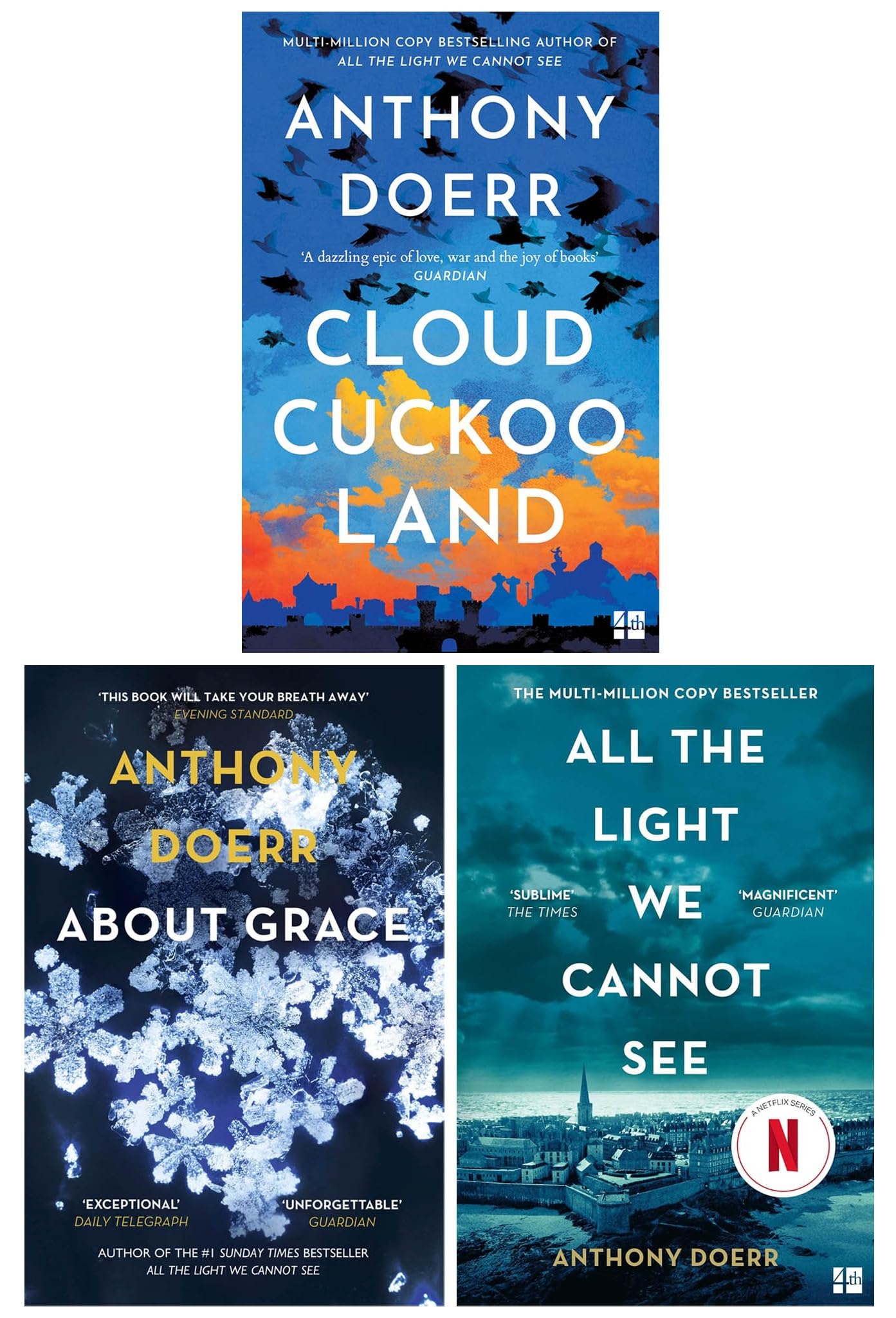 Anthony Doerr 3 Books Collection Set (All The Light We Cannnot See, About Grace & Cloud Cuckoo Land)